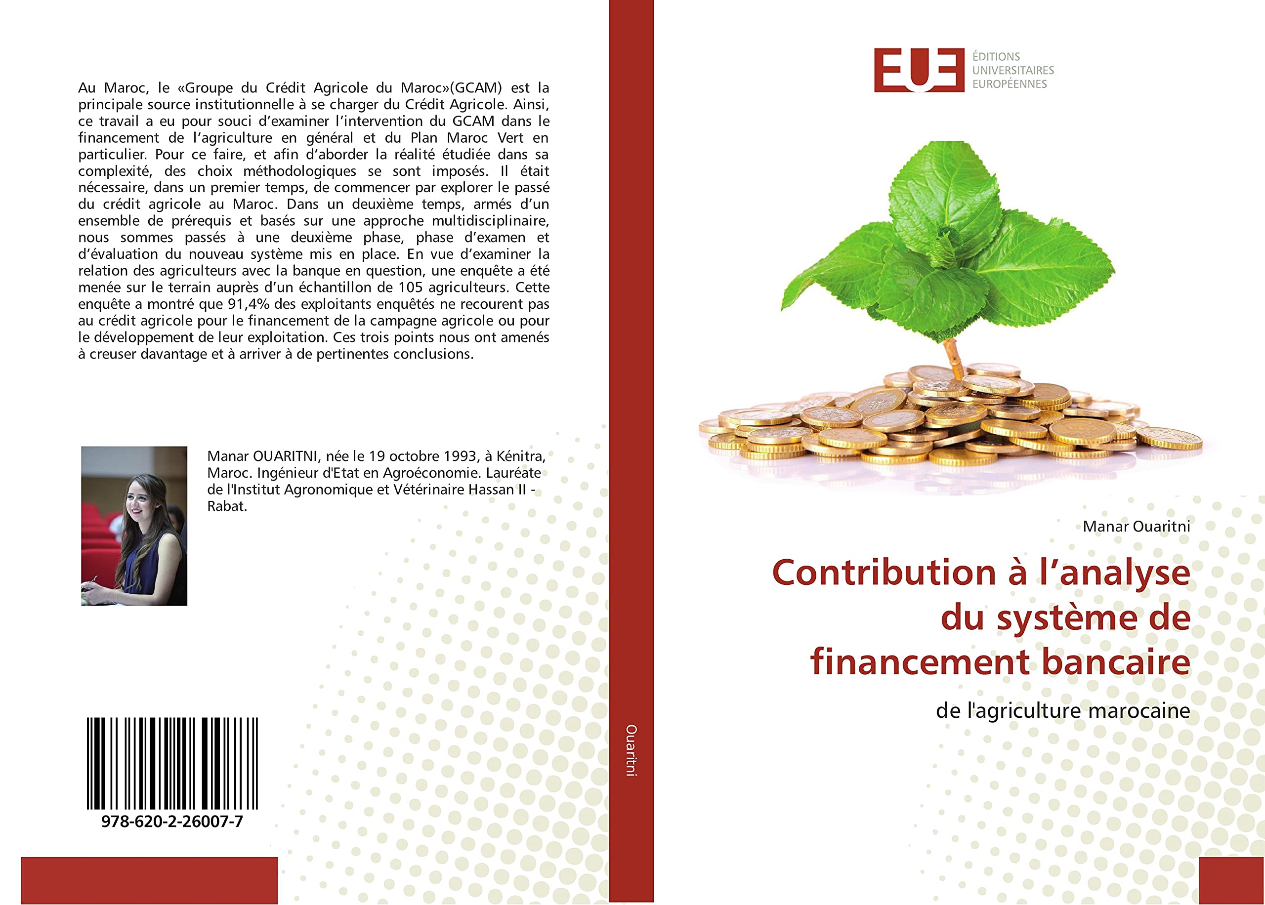 Contribution à l’analyse du système de financement bancaire: de l'agriculture marocaine book