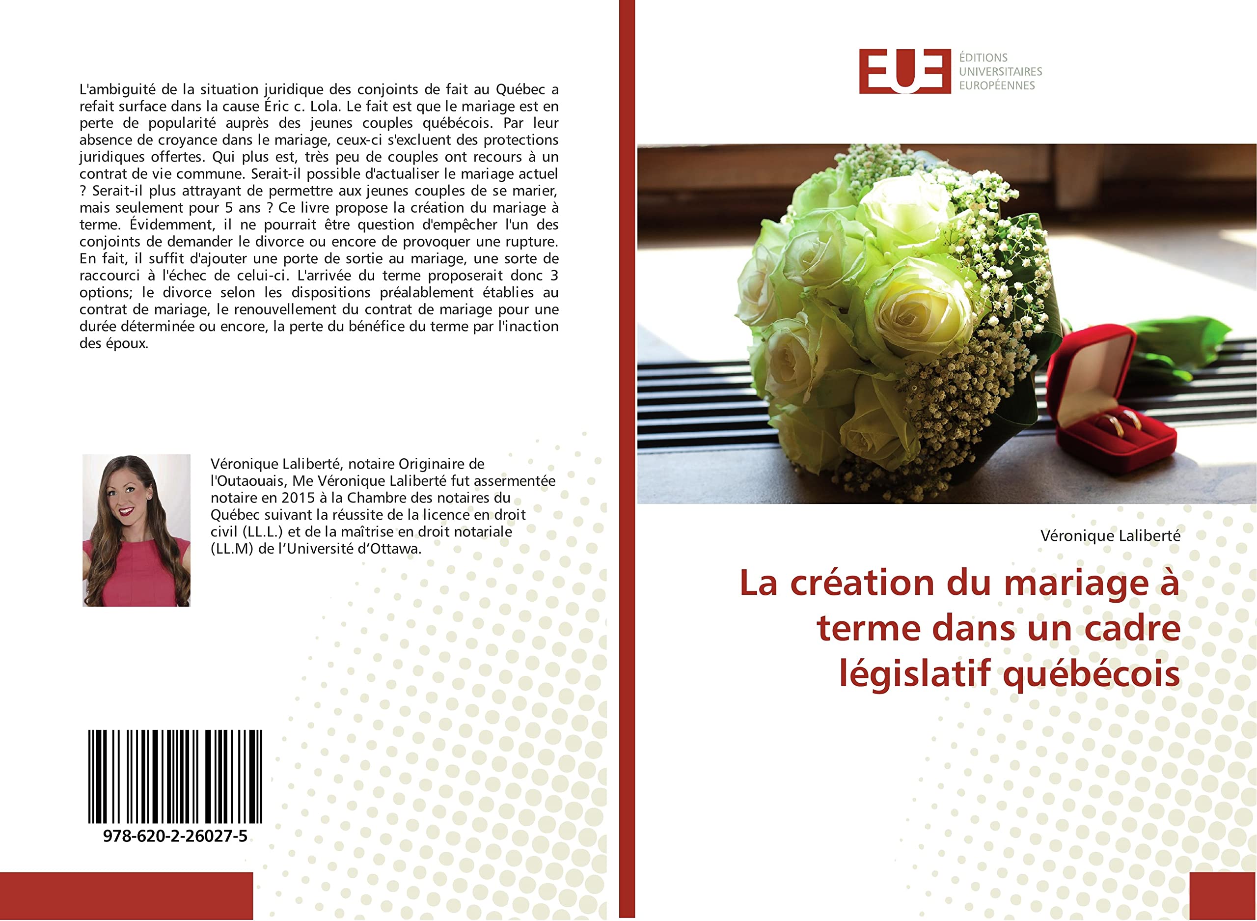 La création du mariage à terme dans un cadre législatif québécois book