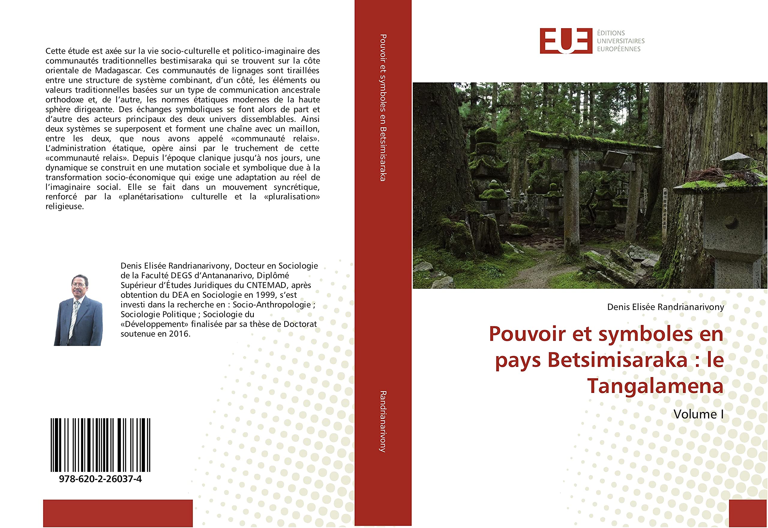 Pouvoir et symboles en pays Betsimisaraka : le Tangalamena: Volume I book