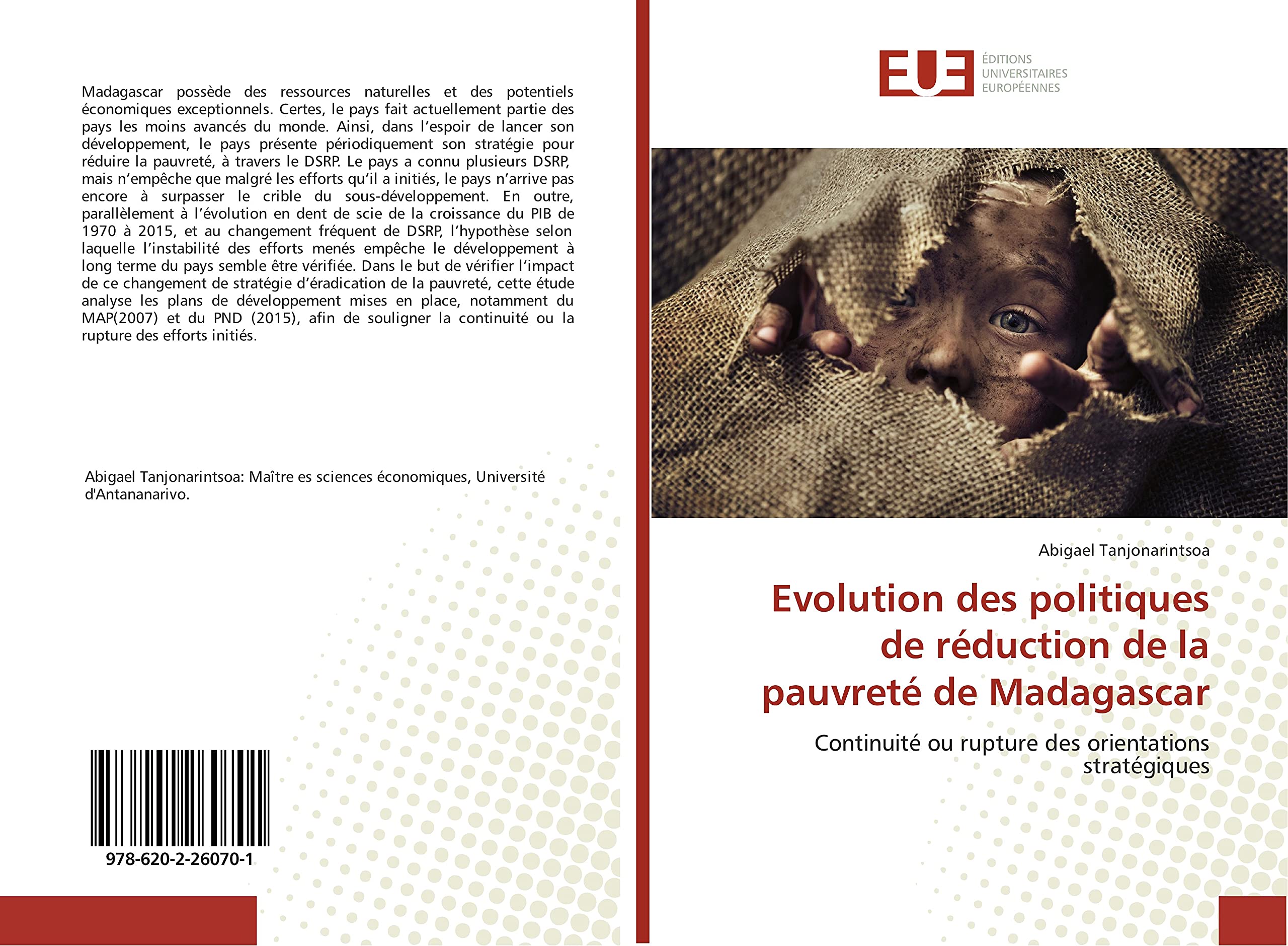 Evolution des politiques de réduction de la pauvreté de Madagascar: Continuité ou rupture des orientations stratégiques book