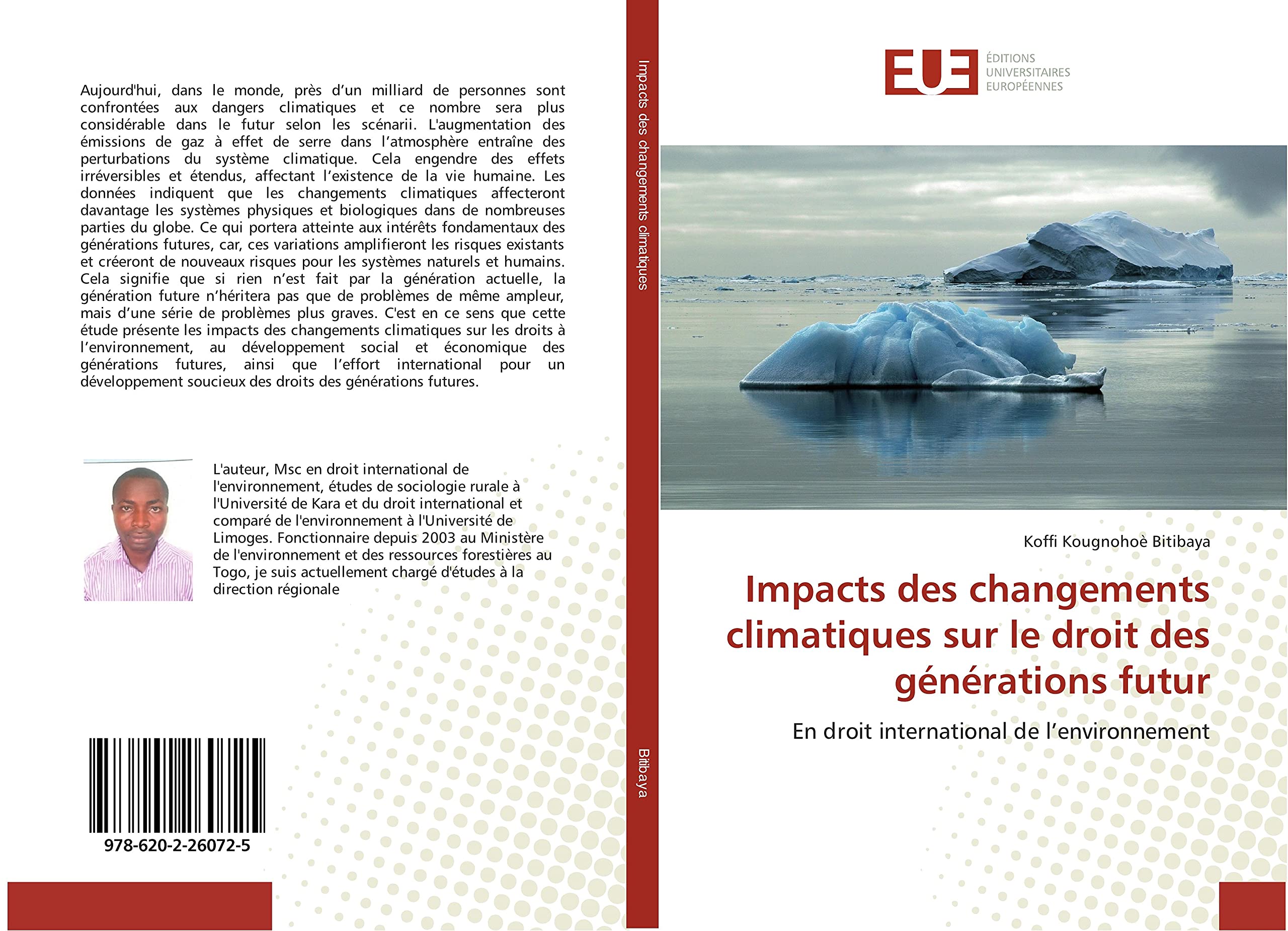 Impacts des changements climatiques sur le droit des générations futur: En droit international de l’environnement book