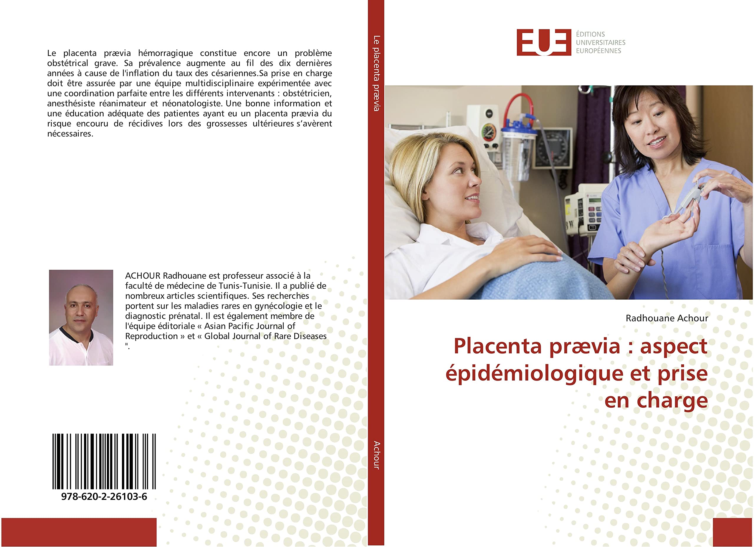 Placenta prævia : aspect épidémiologique et prise en charge book