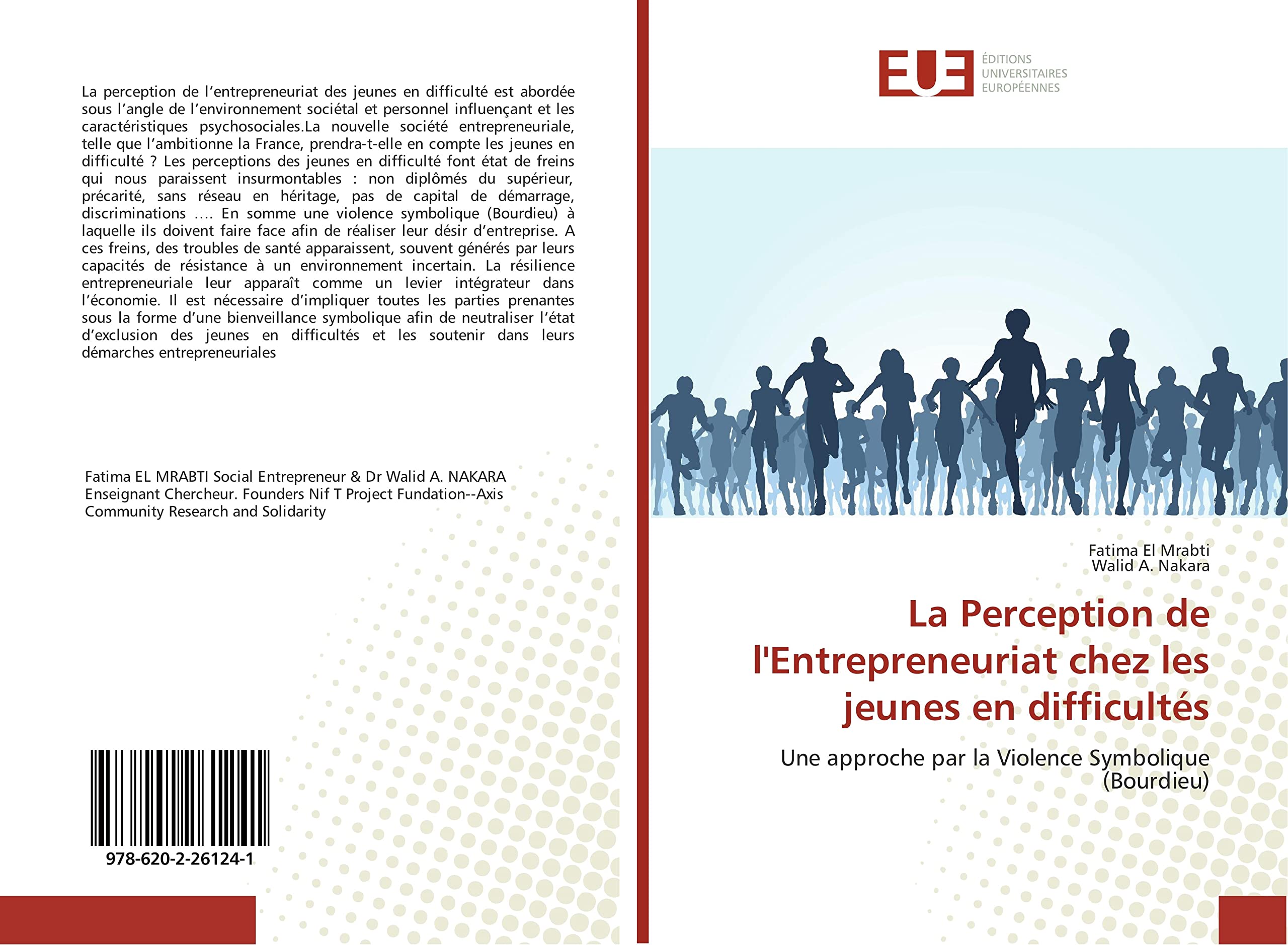 La Perception de l'Entrepreneuriat chez les jeunes en difficultés: Une approche par la Violence Symbolique (Bourdieu) book