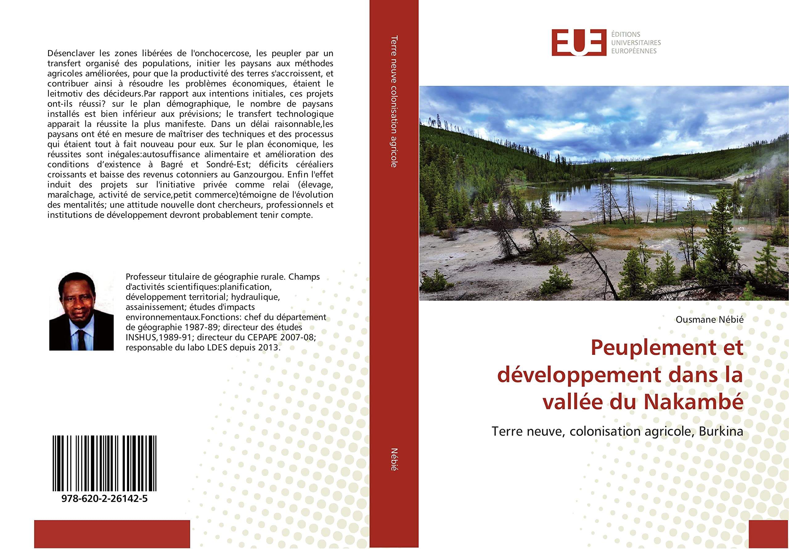 Peuplement et developpement dans la vallee du Nakambe: Terre neuve, colonisation agricole, Burkina book