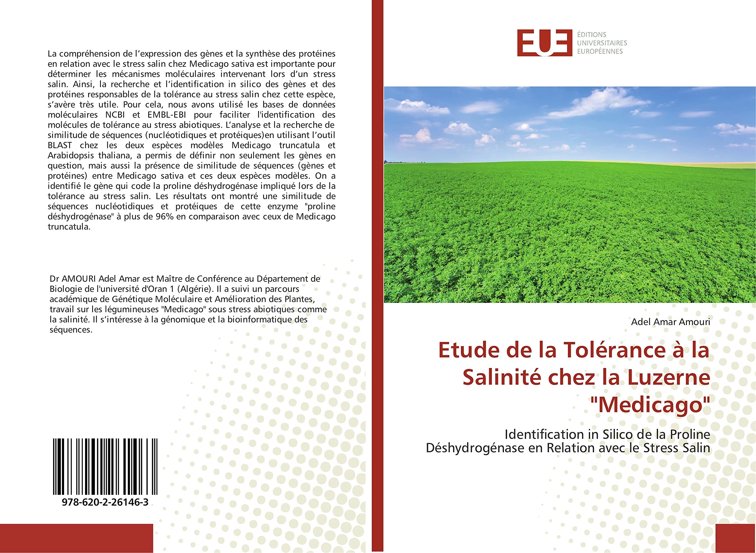 Etude de la Tolérance à la Salinité chez la Luzerne "Medicago": Identification in Silico de la Proline Déshydrogénase en Relation avec le Stress Salin book