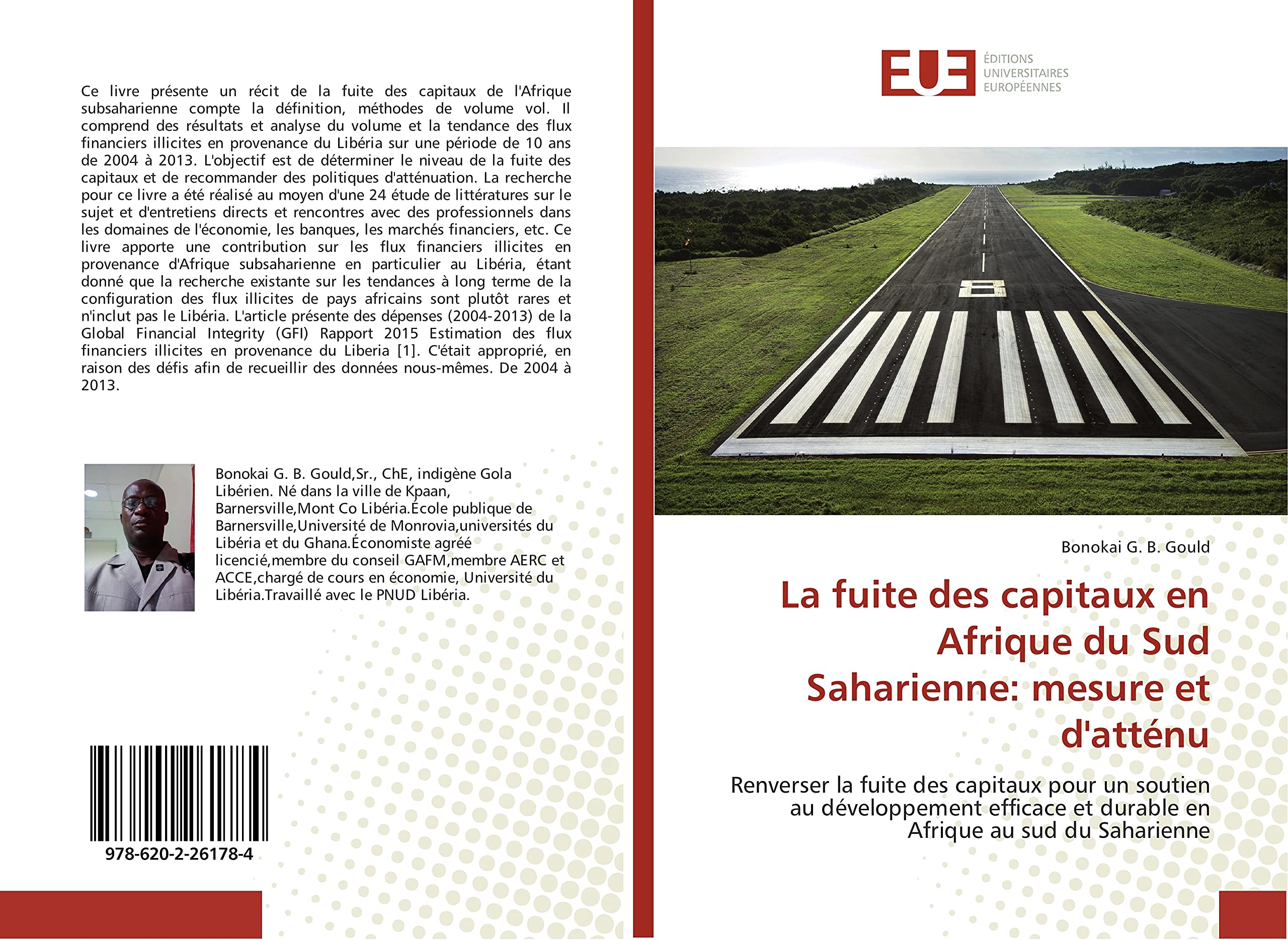 La fuite des capitaux en Afrique du Sud Saharienne: mesure et d'atténu: Renverser la fuite des capitaux pour un soutien au développement efficace et durable en Afrique au sud du Saharienne book