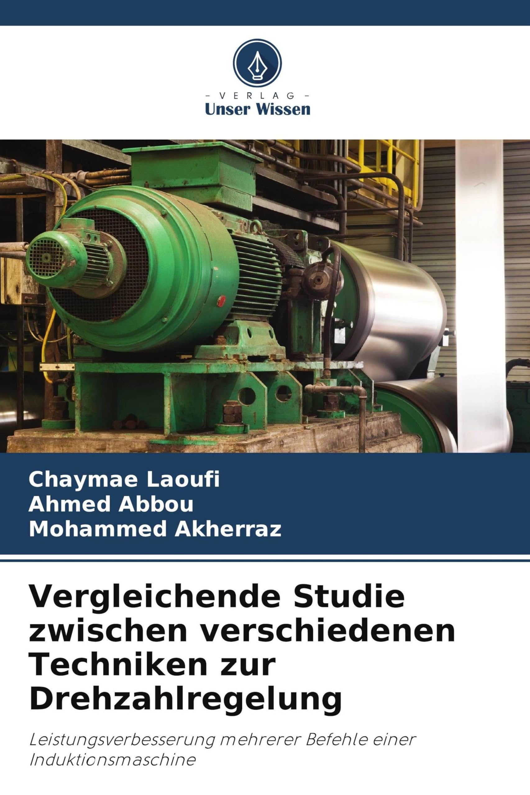 Vergleichende Studie zwischen verschiedenen Techniken zur Drehzahlregelung Business & Technology