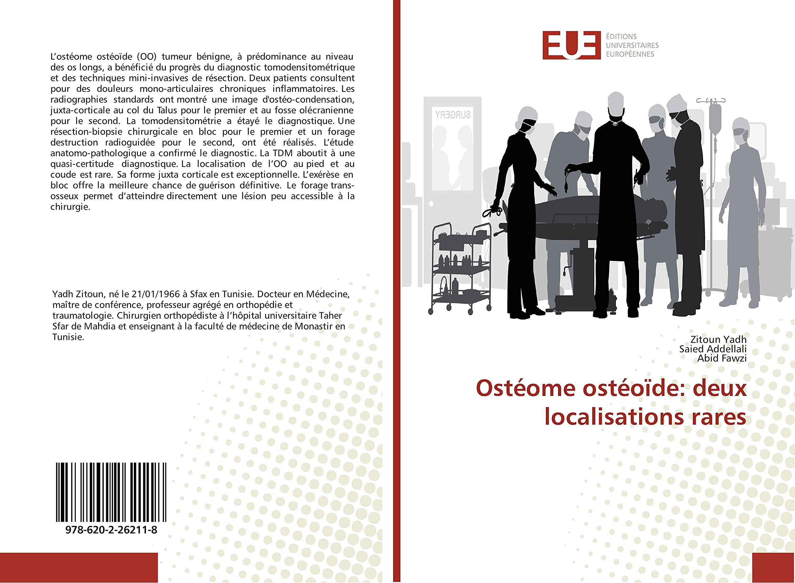 Ostéome ostéoïde: deux localisations rares book