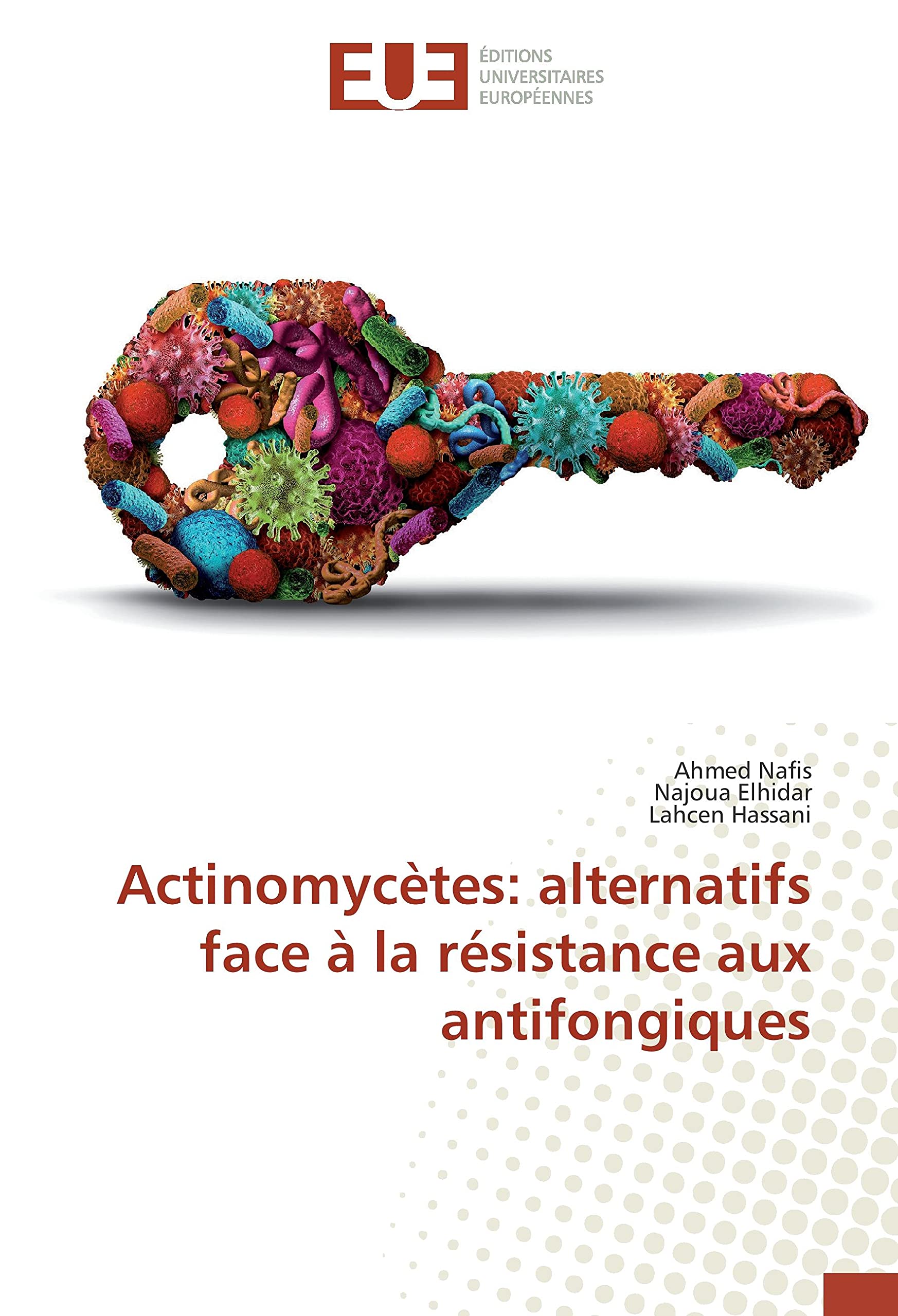 Actinomycètes: alternatifs face à la résistance aux antifongiques book