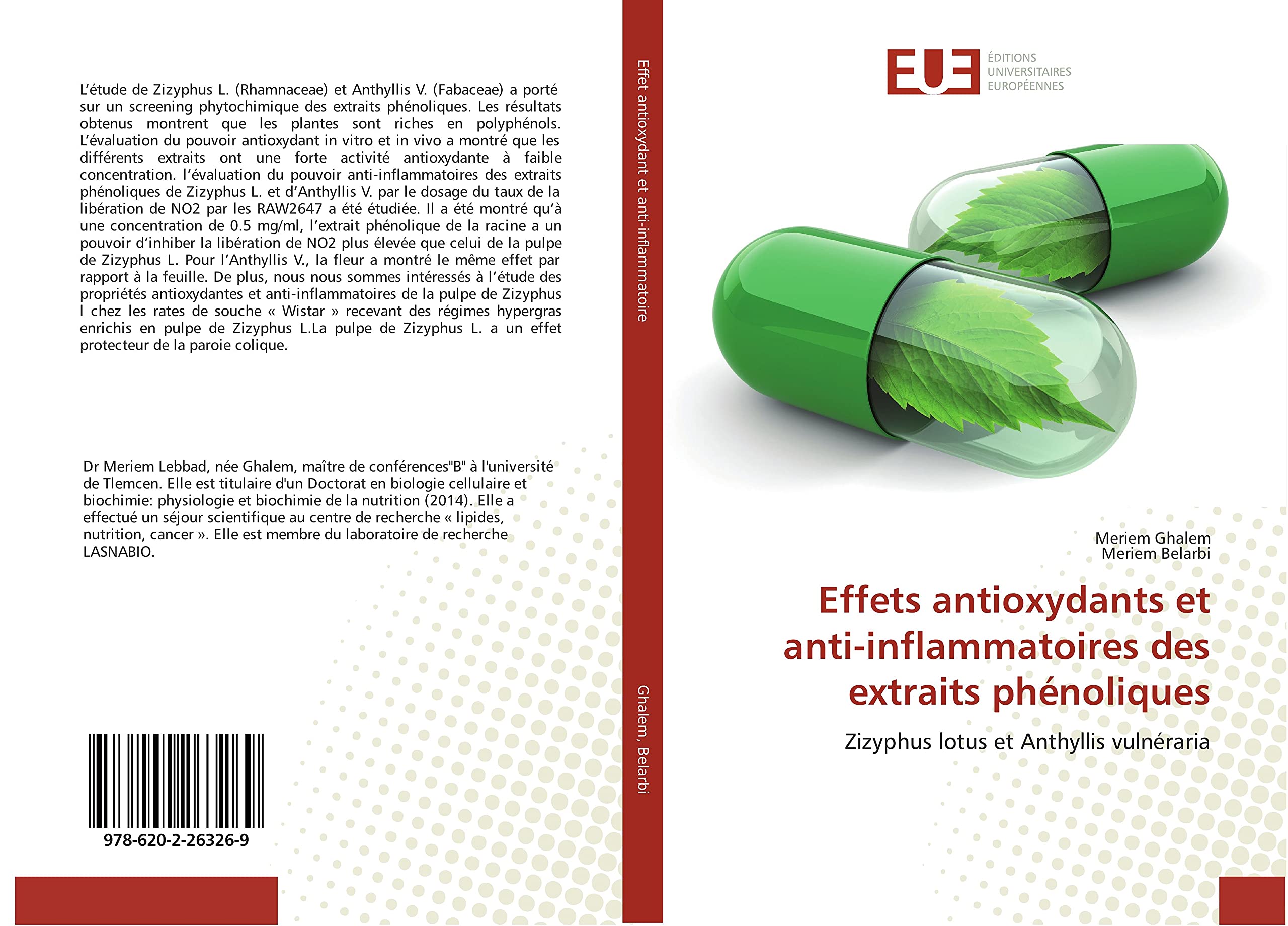 Effets antioxydants et anti-inflammatoires des extraits phénoliques: Zizyphus lotus et Anthyllis vulnéraria book
