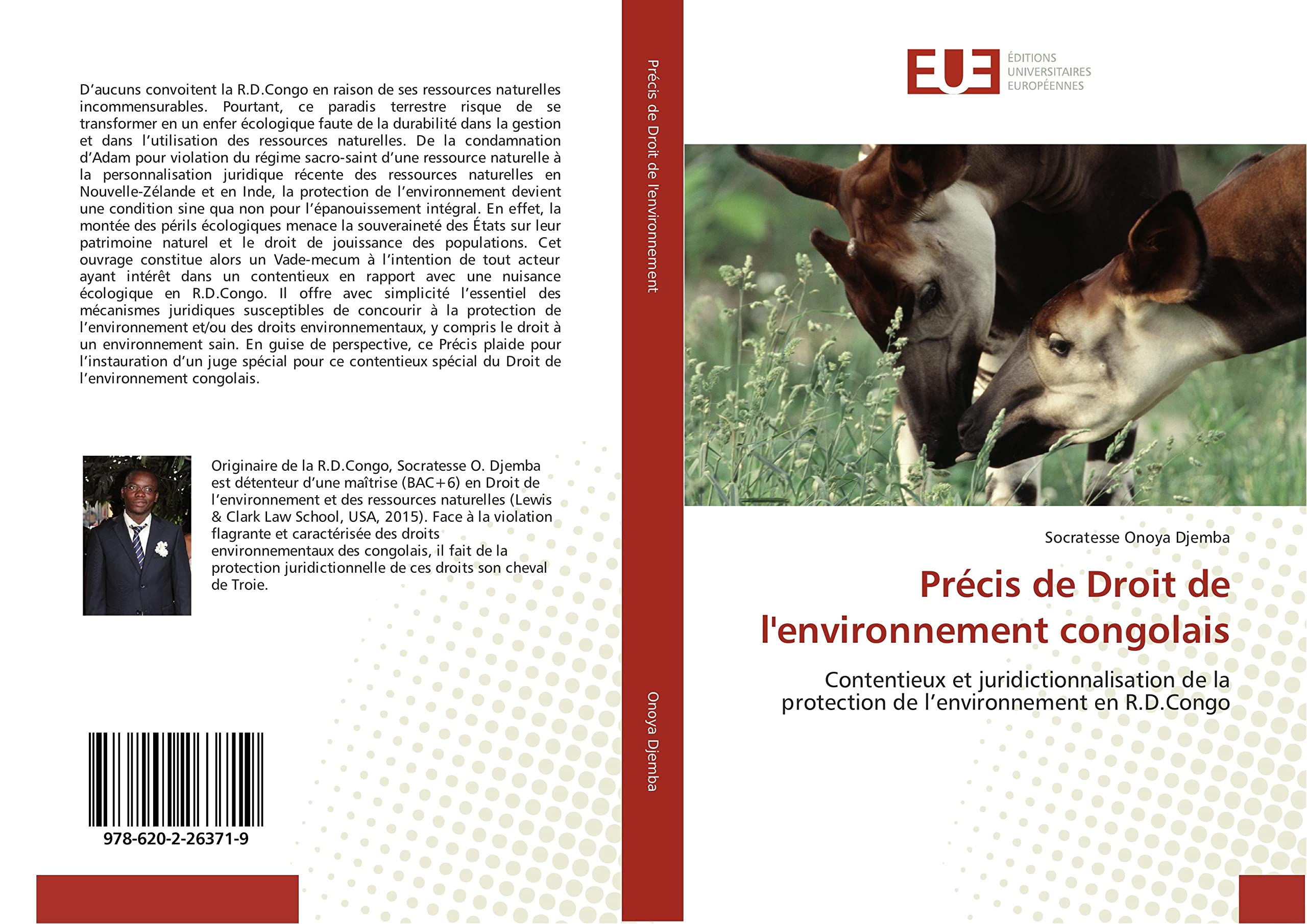 Précis de Droit de l'environnement congolais: Contentieux et juridictionnalisation de la protection de l’environnement en R.D.Congo book