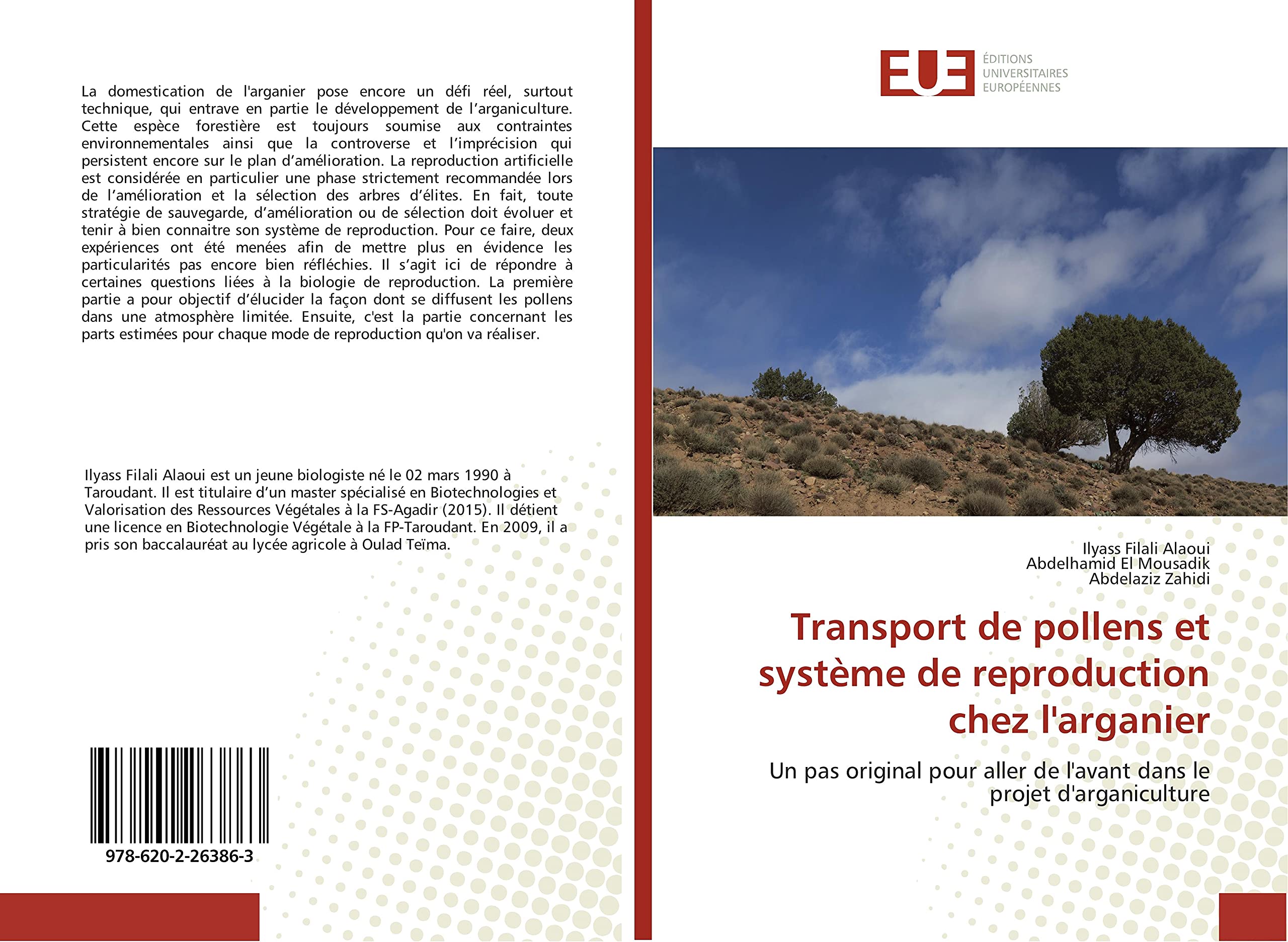 Transport de pollens et système de reproduction chez l'arganier: Juste un pas mais un pas original pour aller de l'avant sur le projet d'arganiculture book