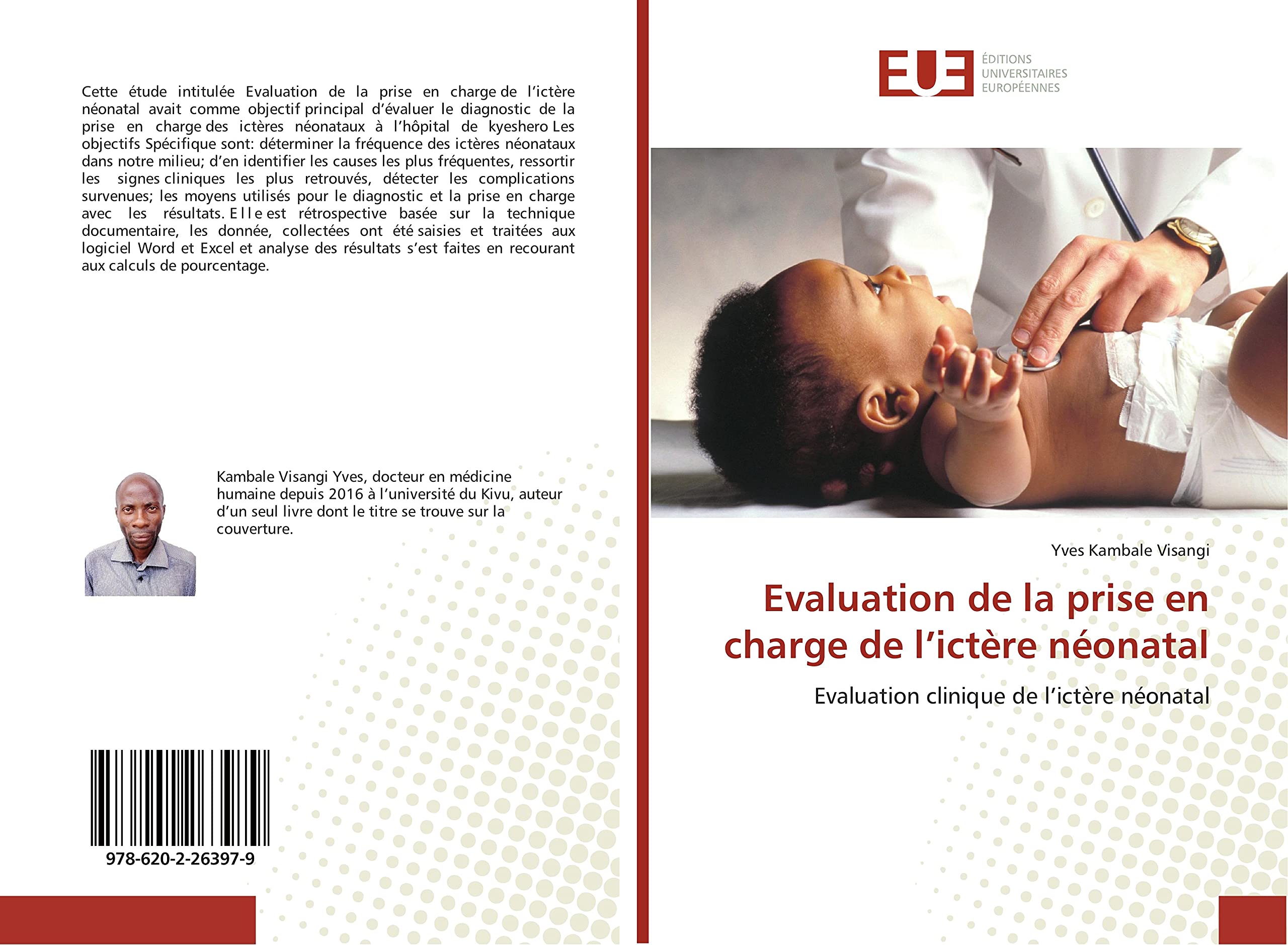 Evaluation de la prise en charge de l’ictère néonatal: Evaluation clinique de l’ictère néonatal book