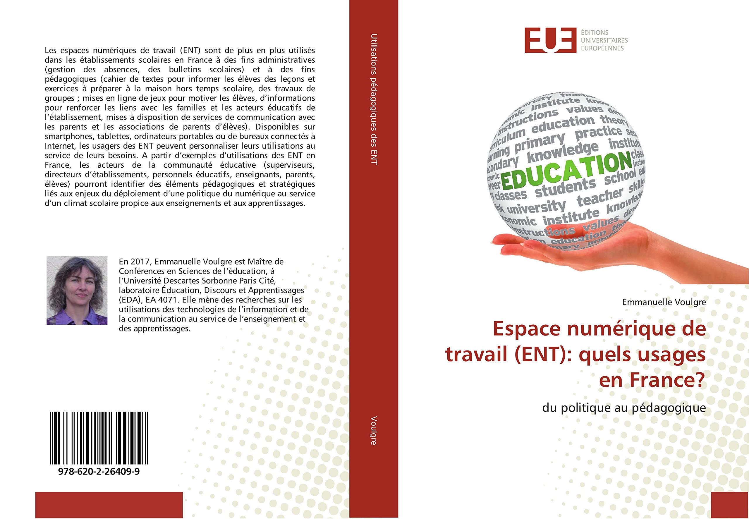 Espace numérique de travail (ENT): quels usages en France?: du politique au pédagogique book