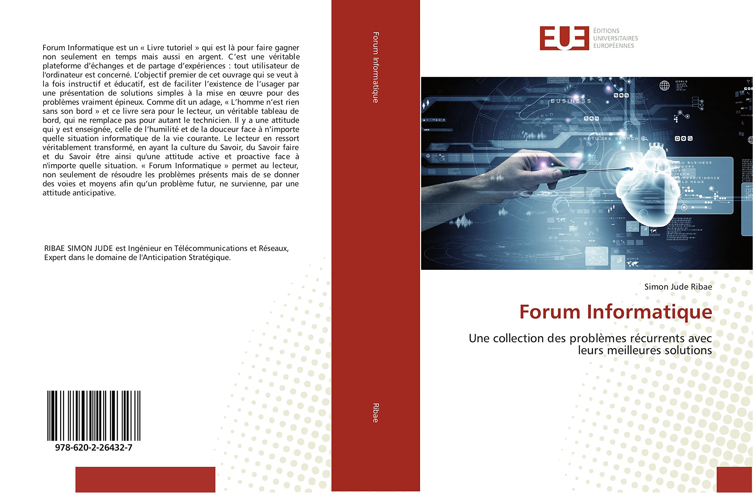 Forum Informatique: Une collection des problèmes récurrents avec leurs meilleures solutions book