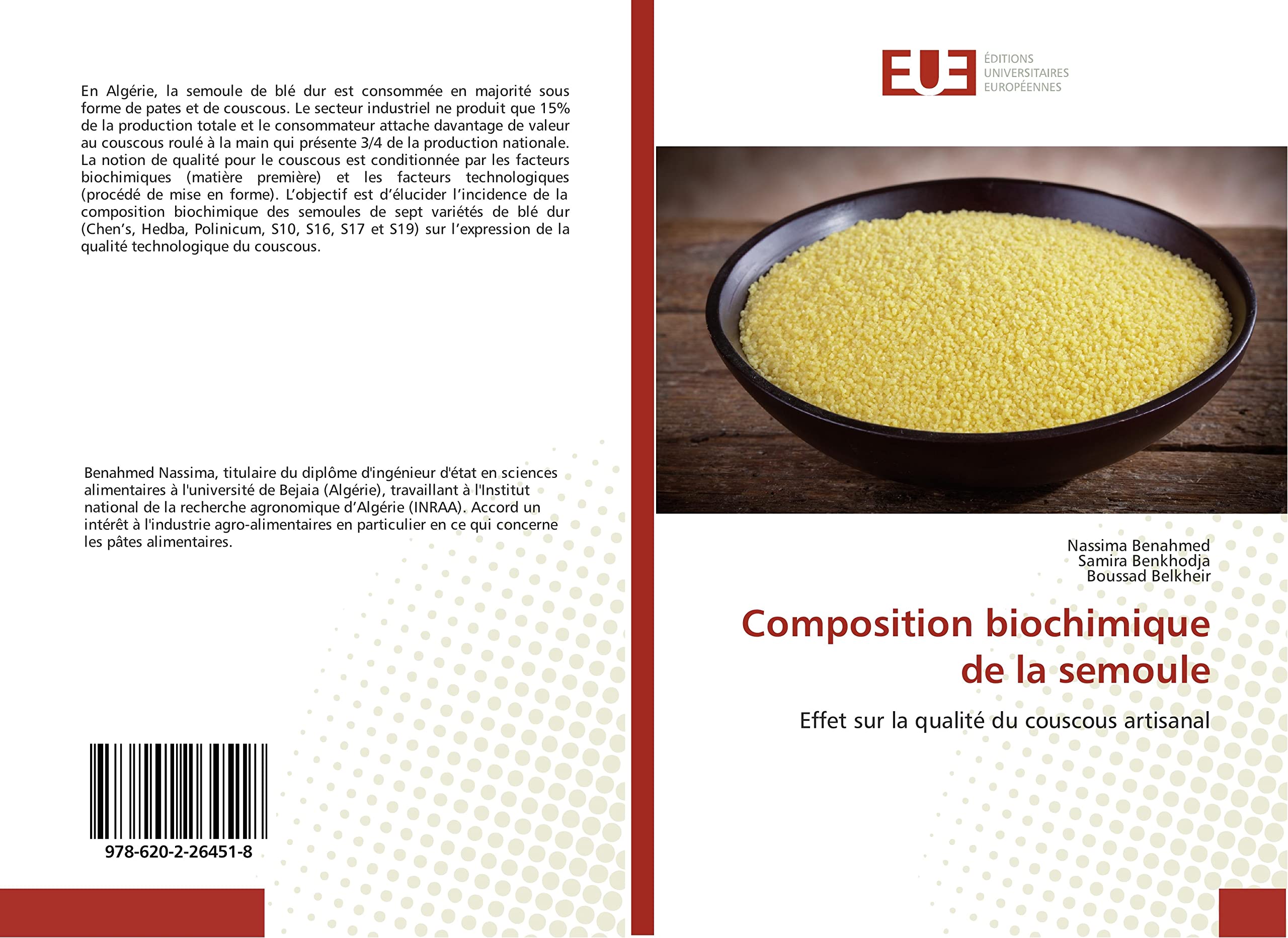 Composition biochimique de la semoule: Effet sur la qualite du couscous artisanal book
