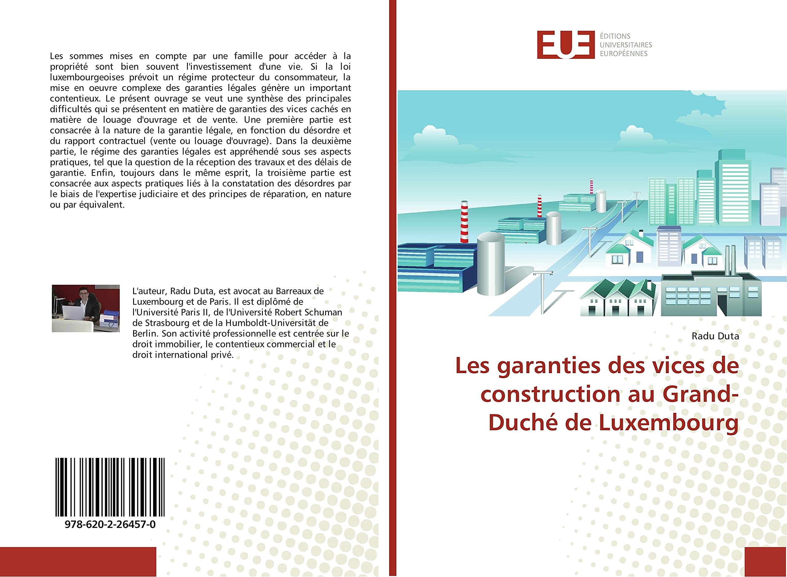 Les garanties des vices de construction au Grand-Duché de Luxembourg book