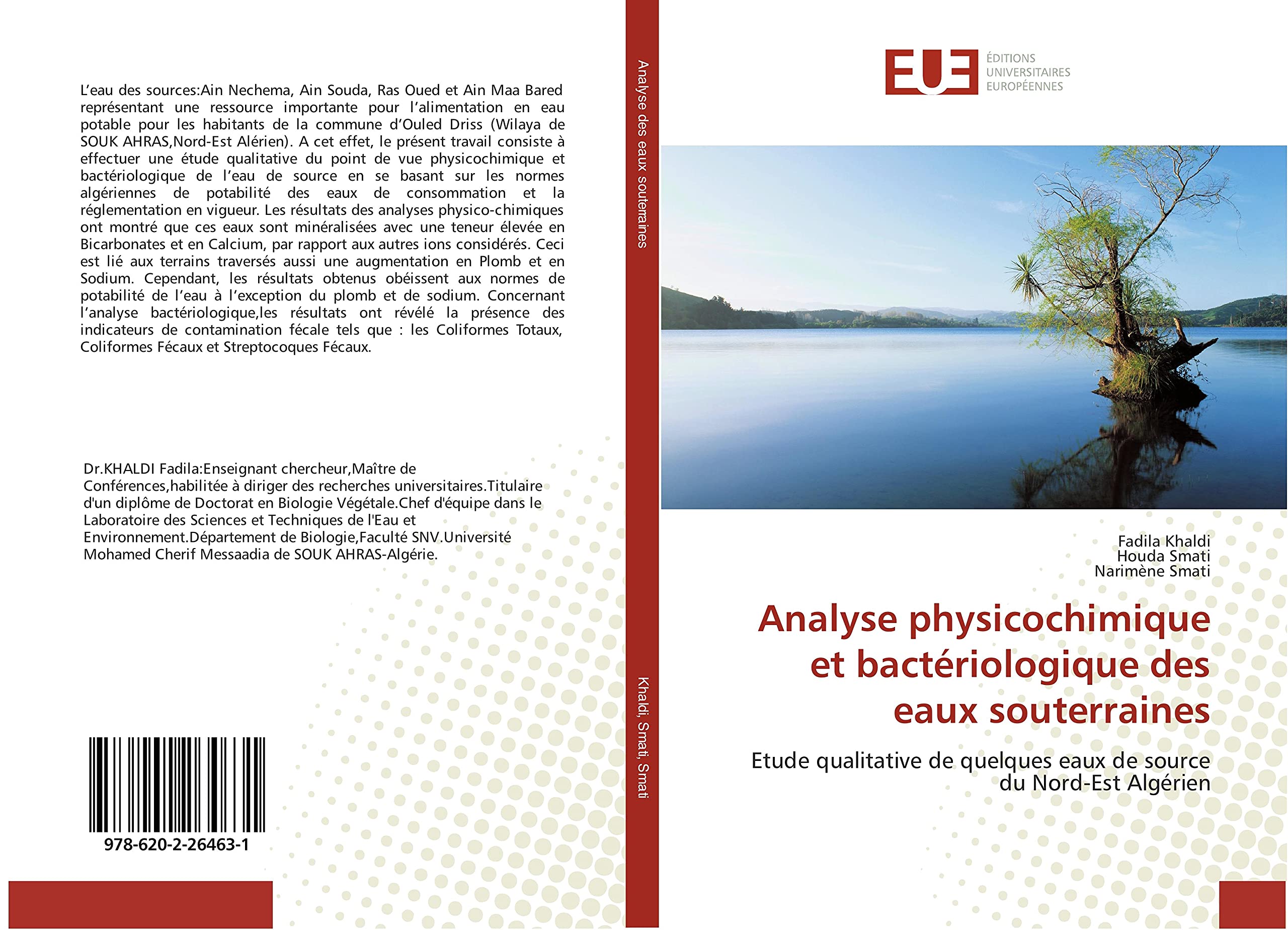 Analyse physicochimique et bacteriologique des eaux souterraines: Etude qualitative de quelques eaux de source du Nord-est Algerien book