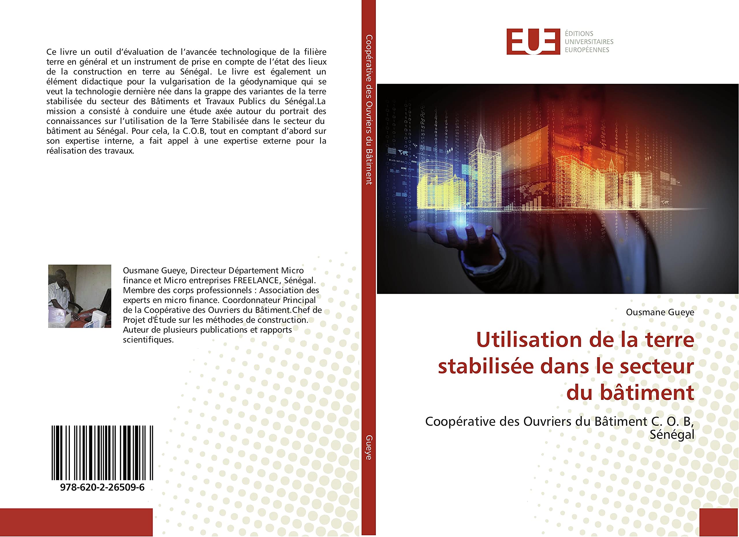 Utilisation de la terre stabilisée dans le secteur du bâtiment: Coopérative des Ouvriers du Bâtiment C. O. B, Sénégal book