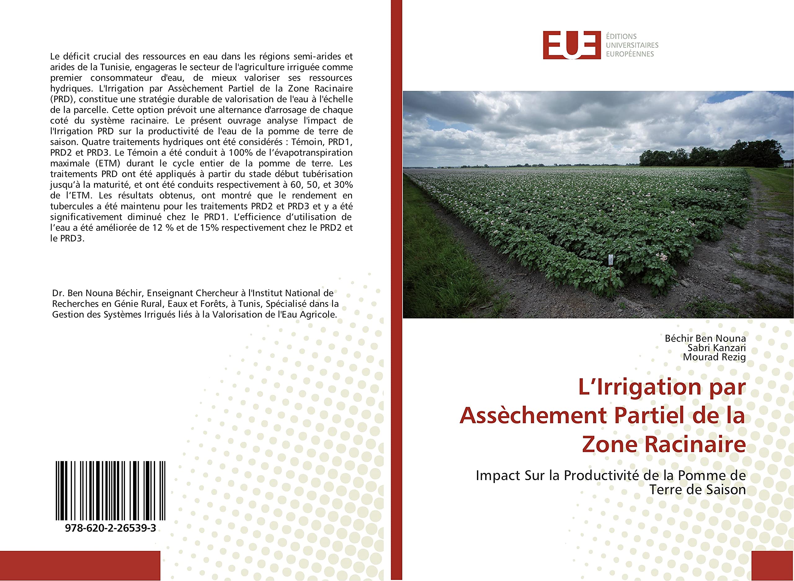 L’Irrigation par Assèchement Partiel de la Zone Racinaire: Impact Sur la Productivité de la Pomme de Terre de Saison book