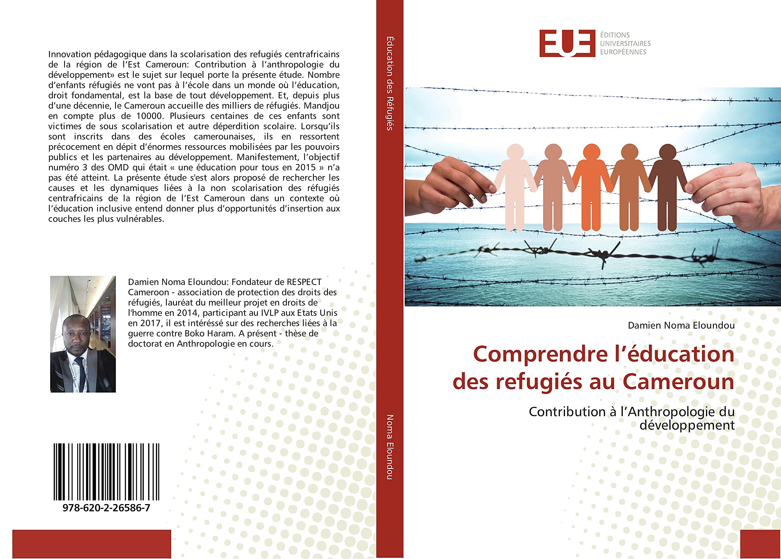 Comprendre l’éducation des refugiés au Cameroun: Contribution à l’Anthropologie du développement book
