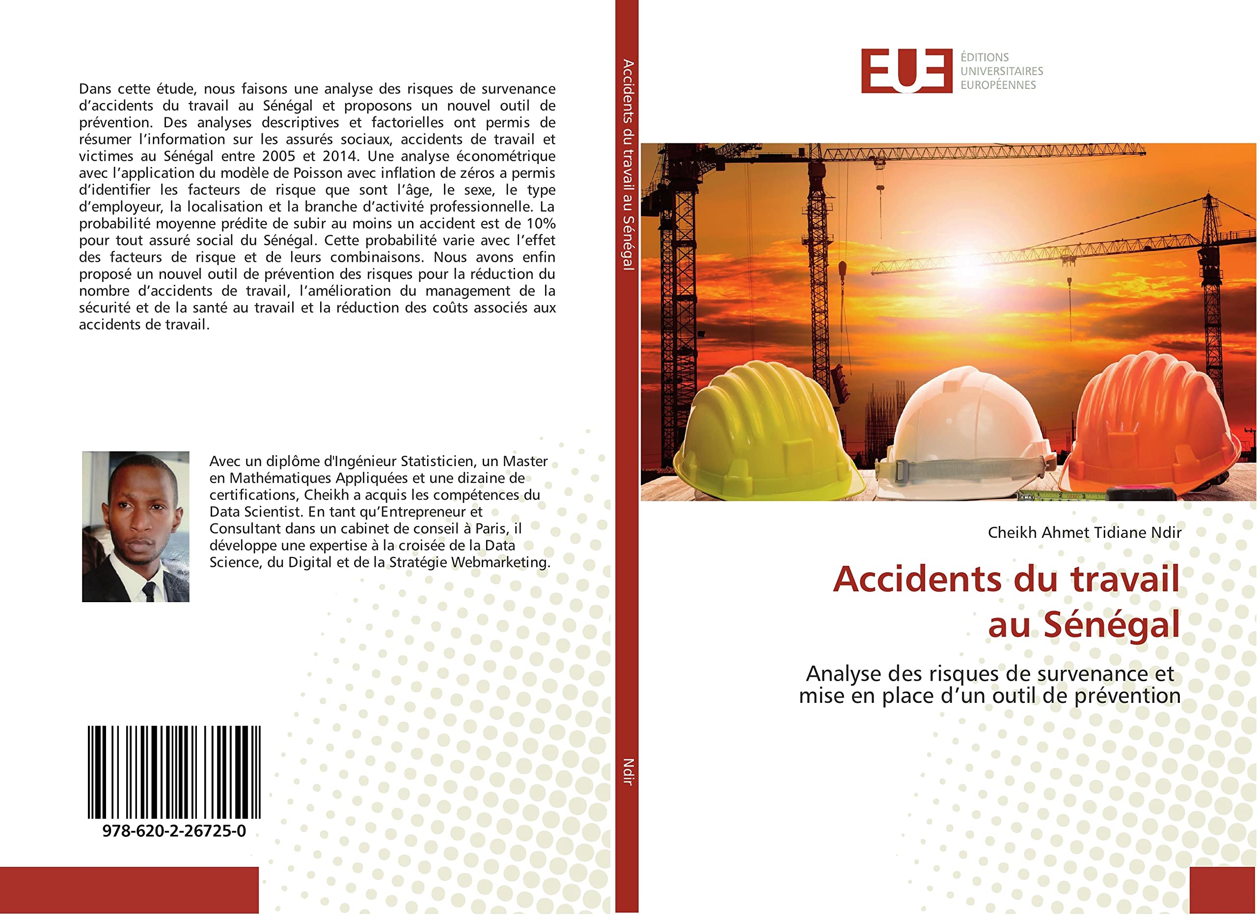 Accidents du travail au Sénégal: Analyse des risques de survenance et mise en place d’un outil de prévention book