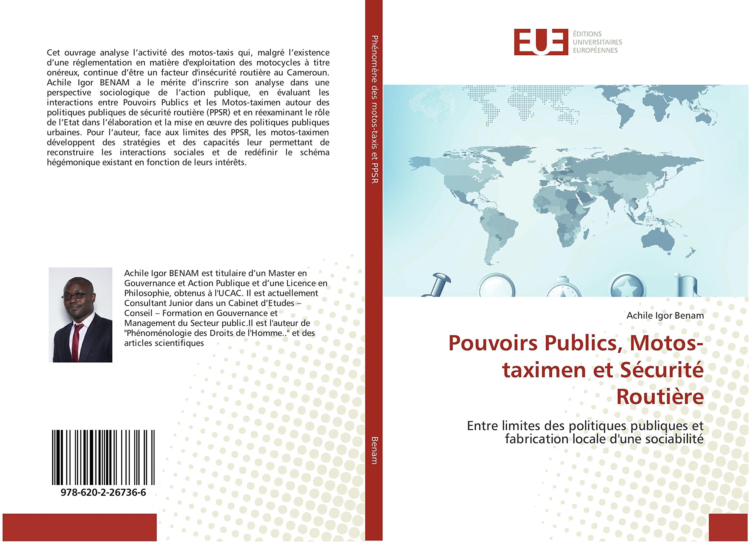 Pouvoirs Publics, Motos-taximen et Sécurité Routière: Entre limites des politiques publiques et fabrication locale d'une sociabilité book