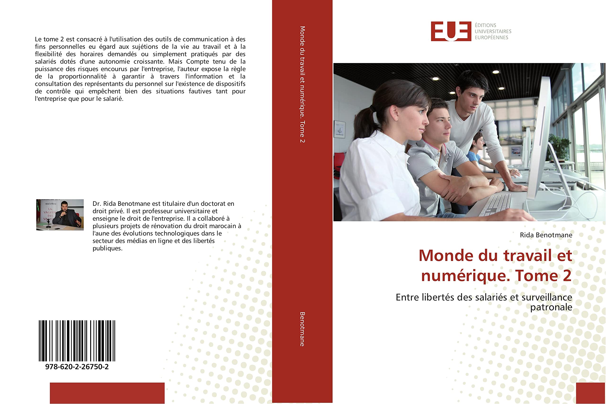 Monde du travail et numérique. Tome 2: Entre libertés des salariés et surveillance patronale book