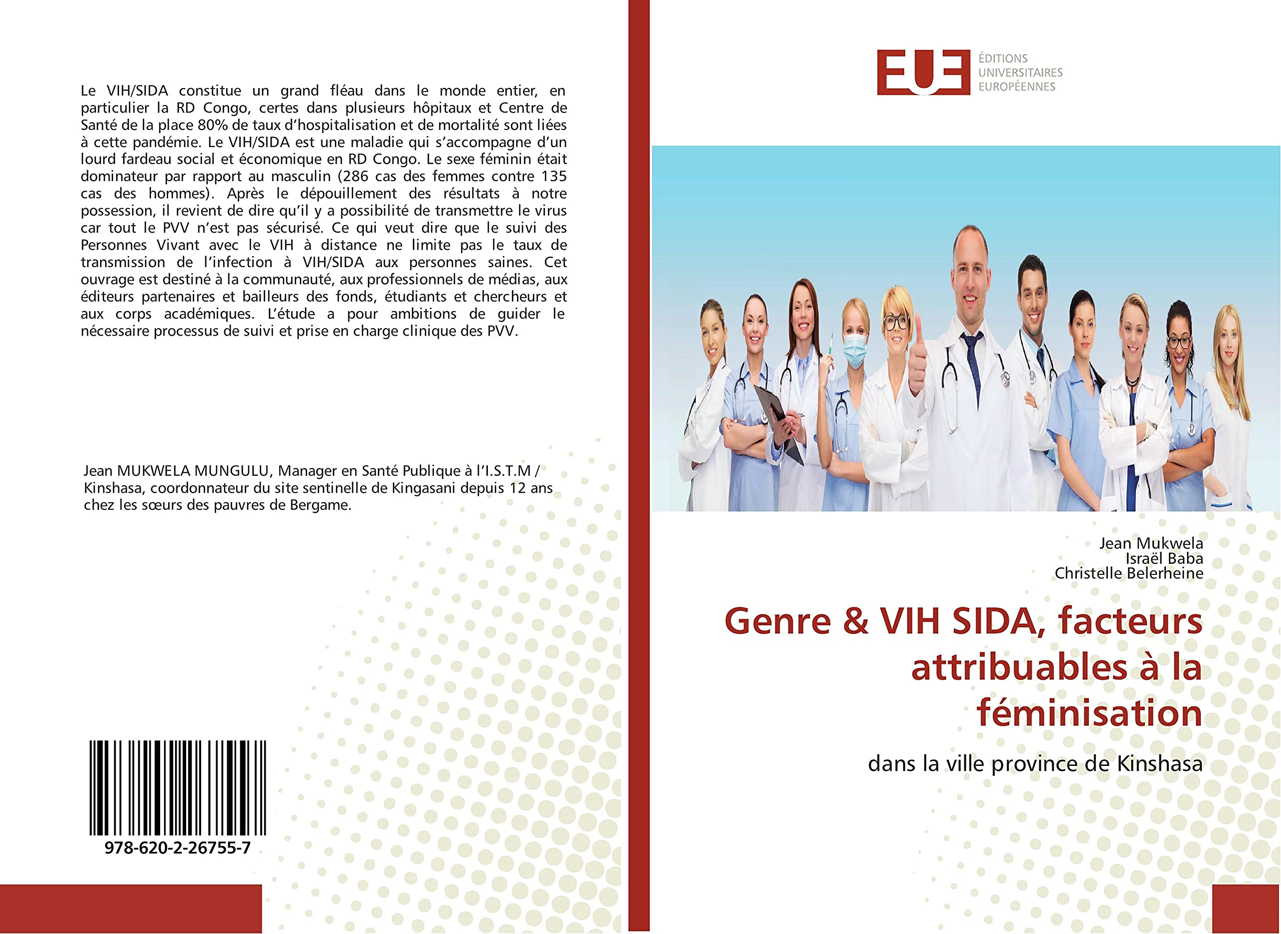 Genre & VIH SIDA, facteurs attribuables à la féminisation: dans la ville province de Kinshasa book