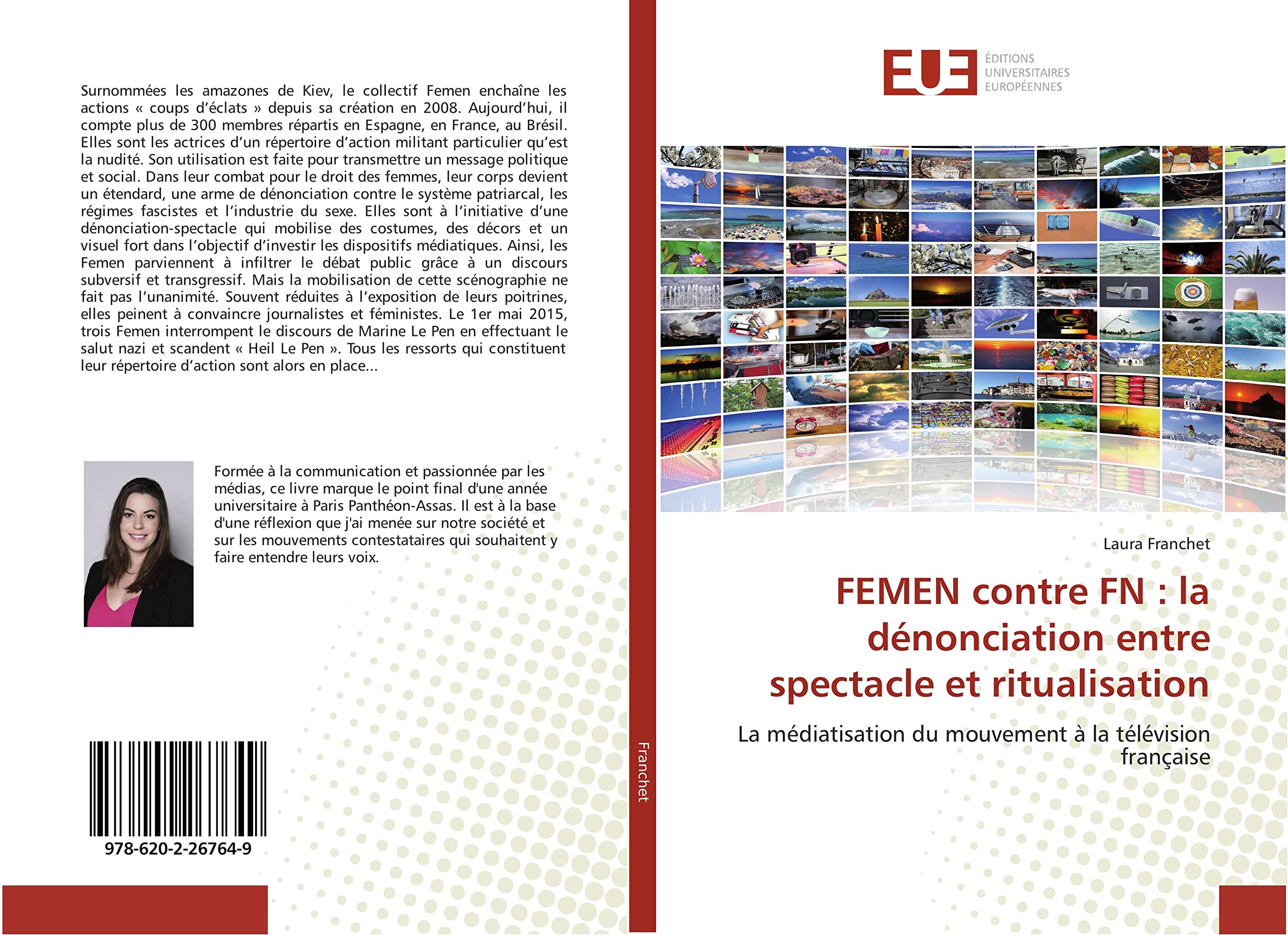 FEMEN contre FN : la dénonciation entre spectacle et ritualisation: La médiatisation du mouvement à la télévision française book