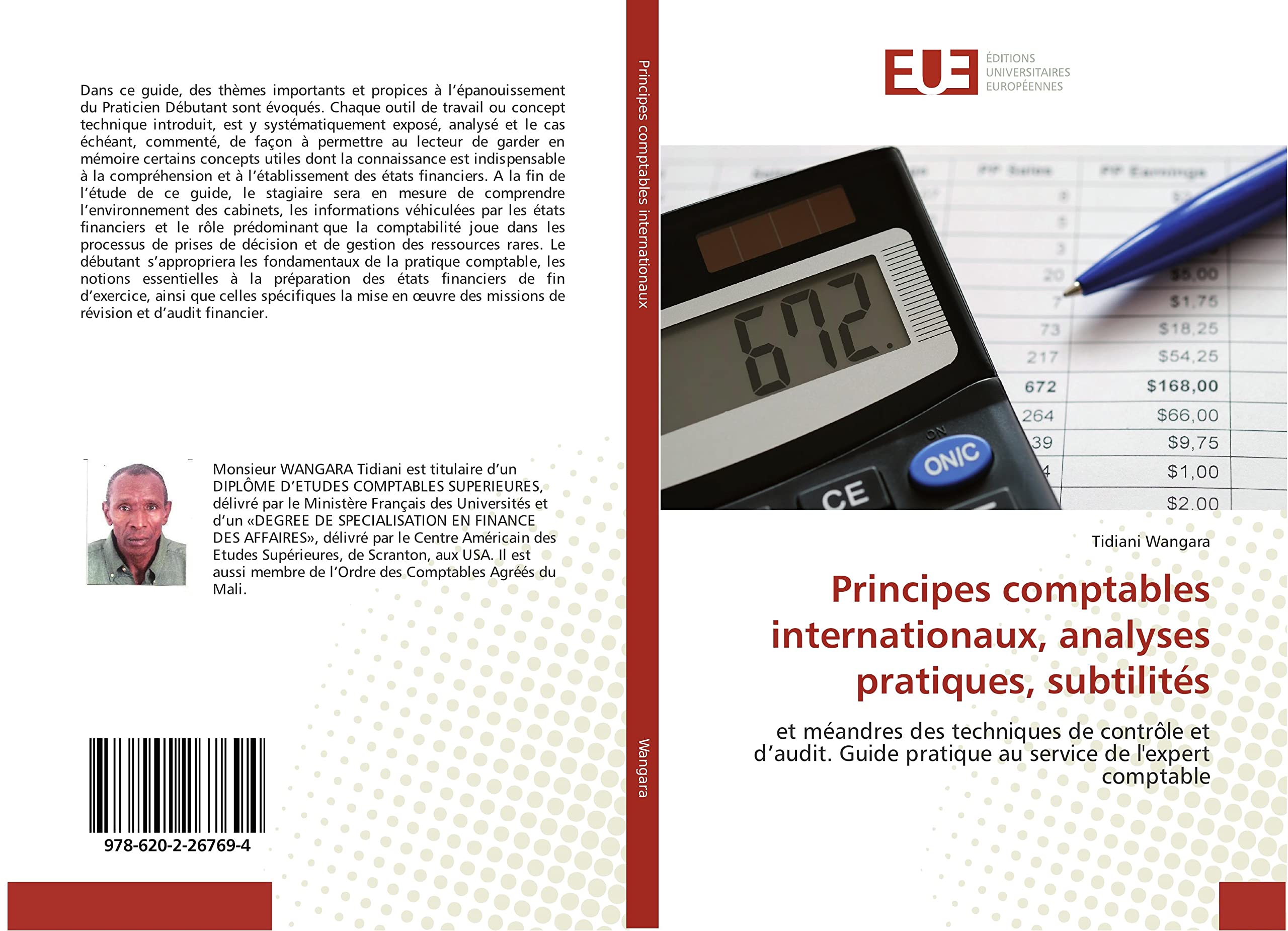 Principes comptables internationaux, analyses pratiques, subtilités: et méandres des techniques de contrôle et d’audit. Guide pratique au service de l'expert comptable book