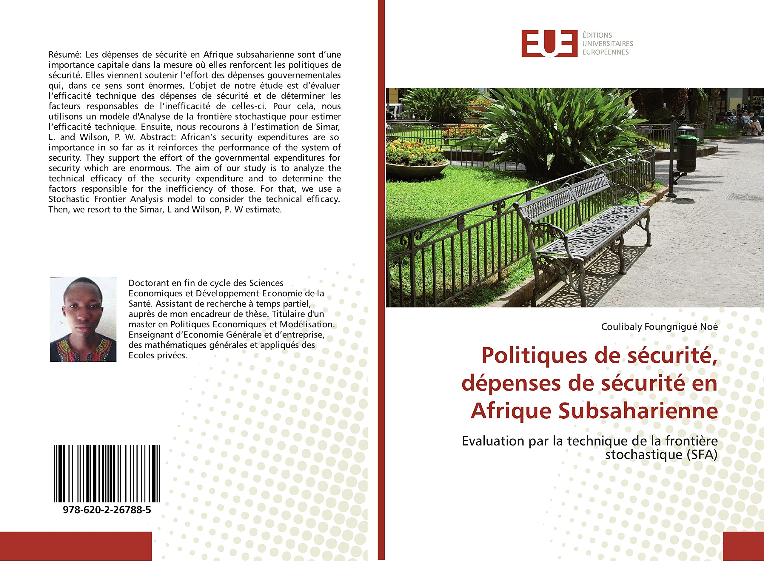 Politiques de sécurité, dépenses de sécurité en Afrique Subsaharienne: Evaluation par la technique de la frontière stochastique (SFA) book