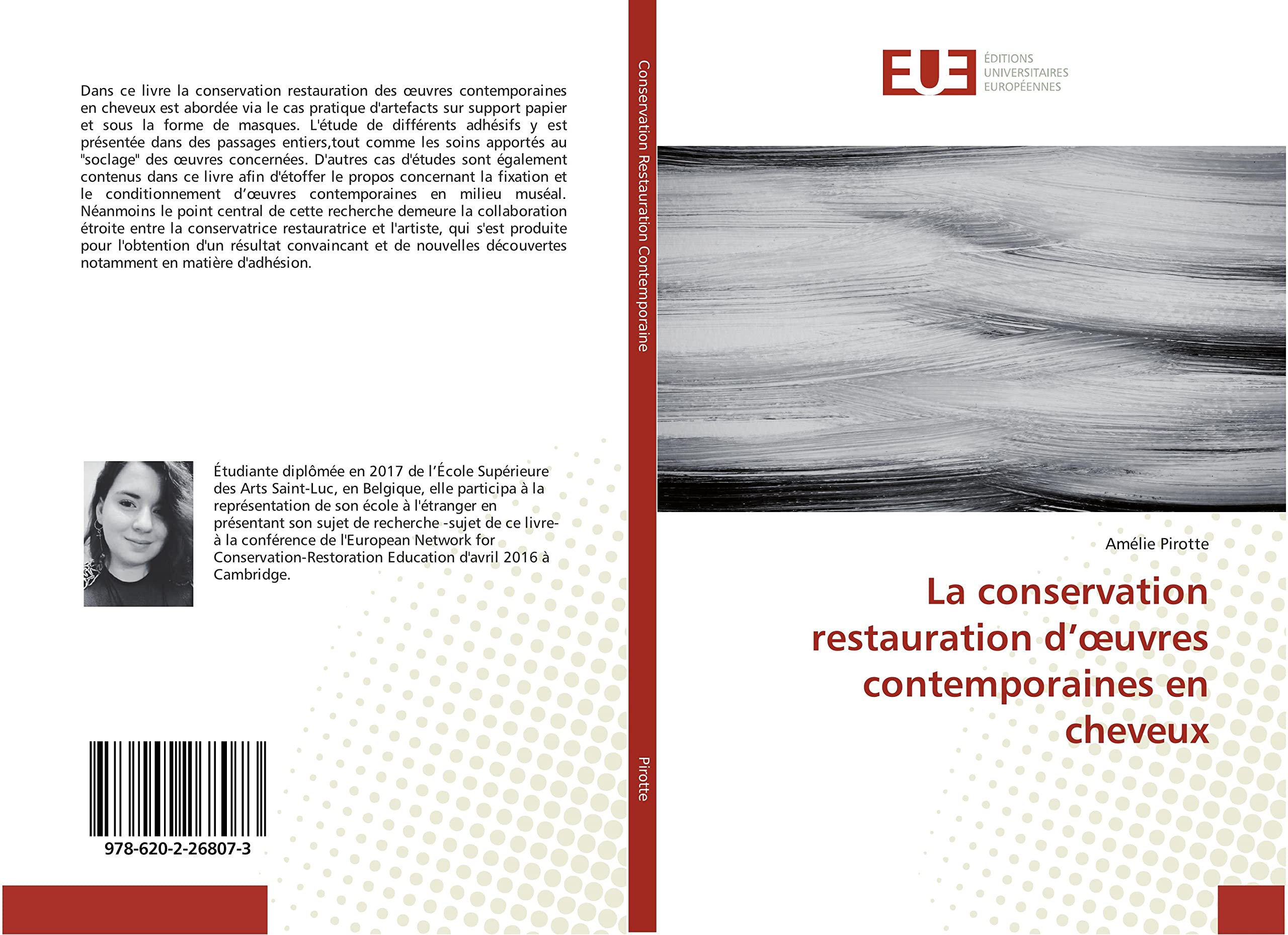 La conservation restauration d'oeuvres contemporaines en cheveux book