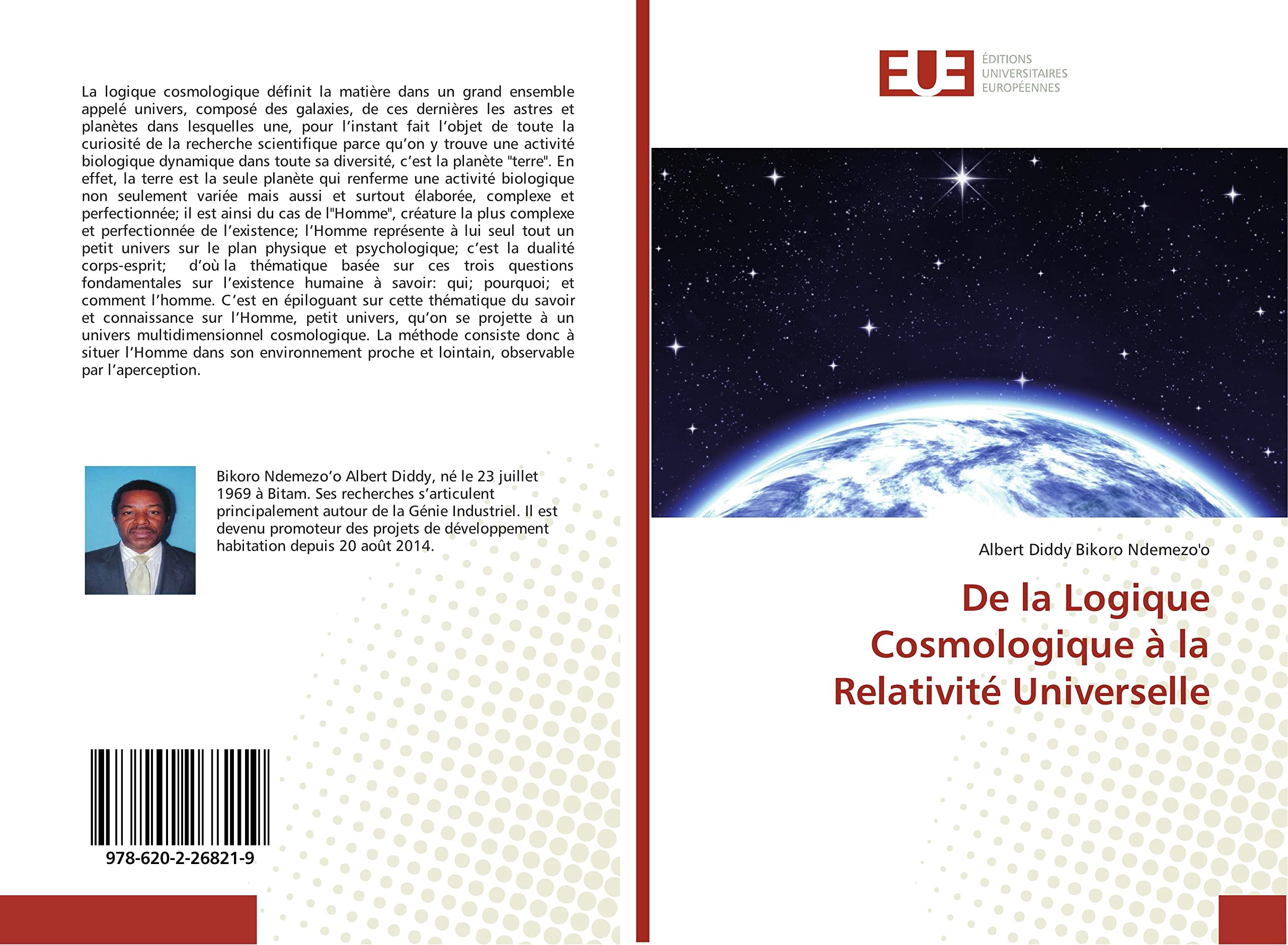 De la Logique Cosmologique à la Relativité Universelle book