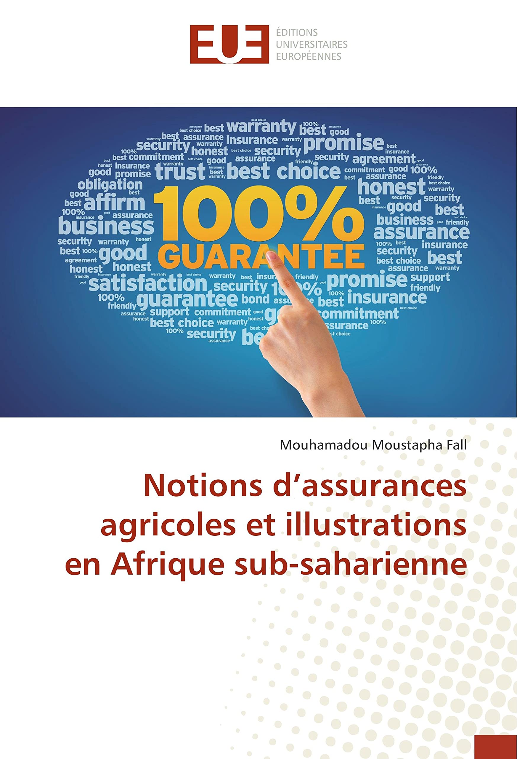 Notions d’assurances agricoles et illustrations en Afrique sub-saharienne book