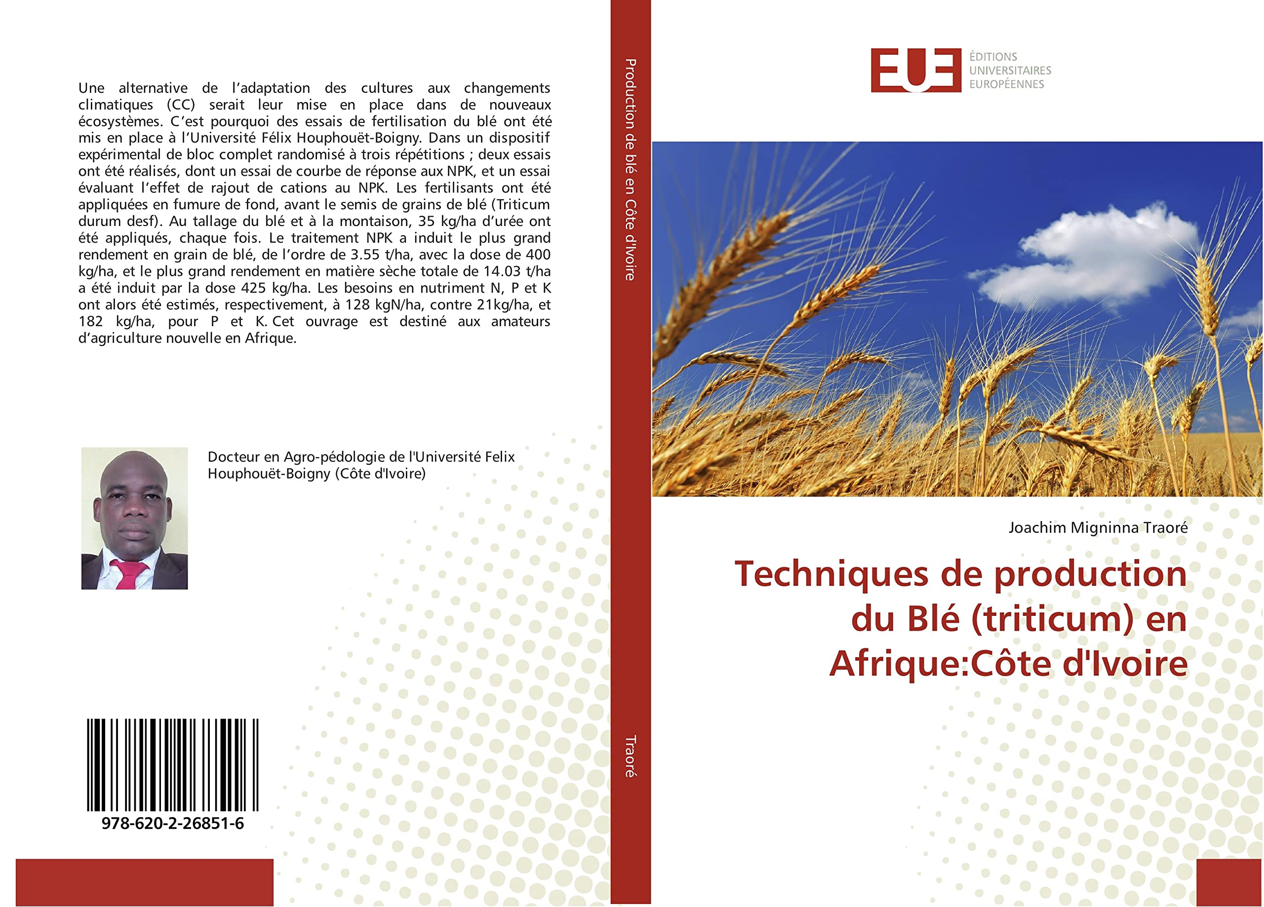 Techniques de production du Blé (triticum) en Afrique:Côte d'Ivoire book