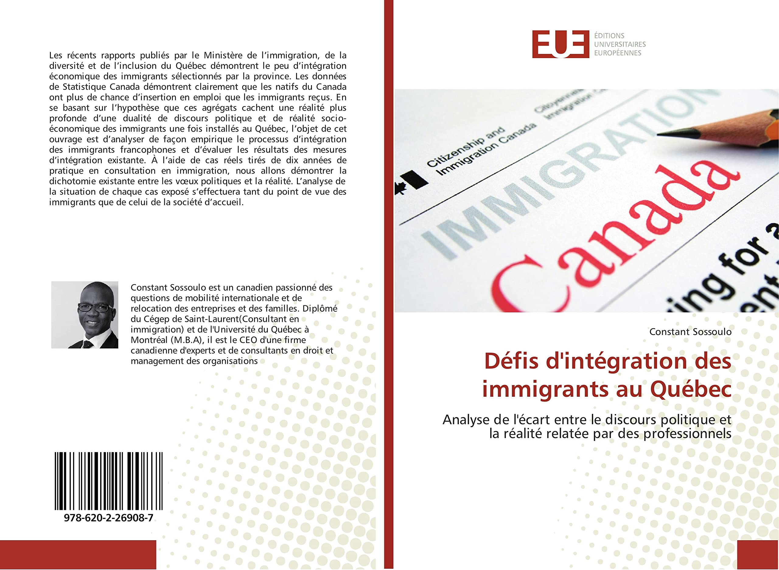 Défis d'intégration des immigrants au Québec: Analyse de l'écart entre le discours politique et la réalité relatée par des professionnels book