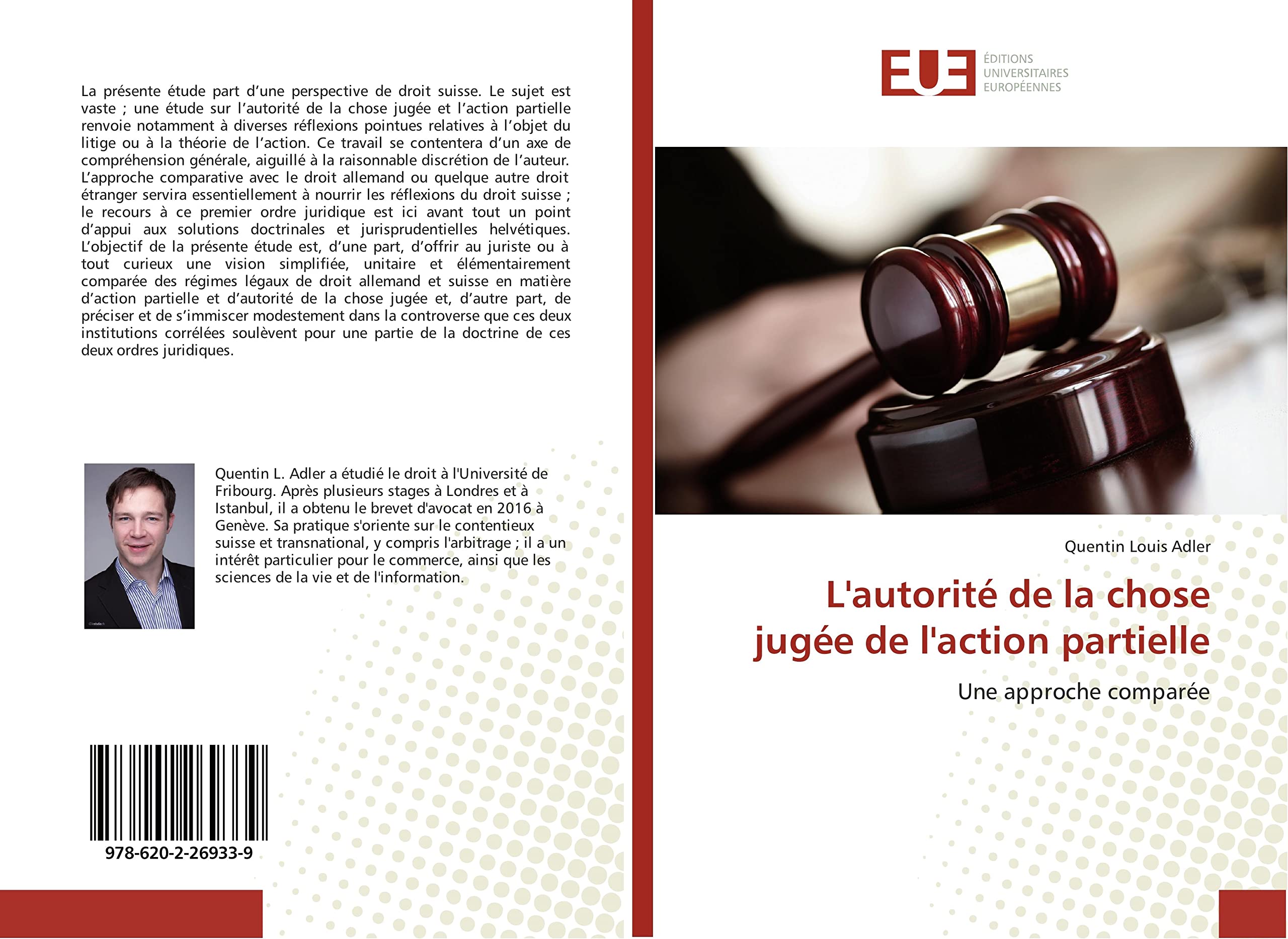 L'autorité de la chose jugée de l'action partielle book