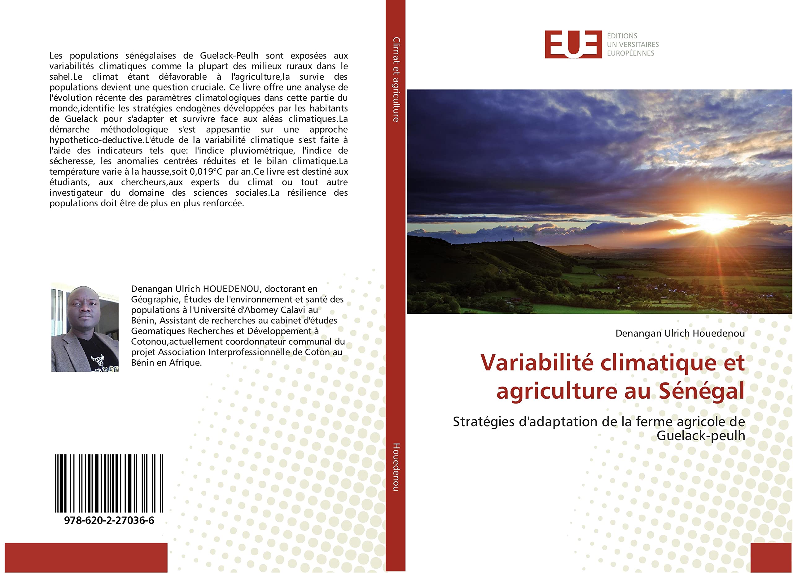 Variabilite climatique et agriculture au Senegal: Strategies d'adaptation de la ferme agricole de Guelack-peulh book