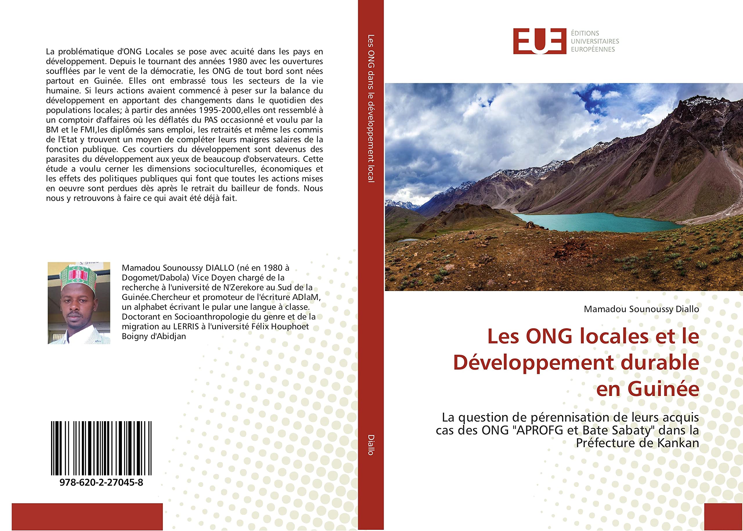 Les ONG locales et le Développement durable en Guinée: La question de pérennisation de leurs acquis cas des ONG "APROFG et Bate Sabaty" dans la Préfecture de Kankan book