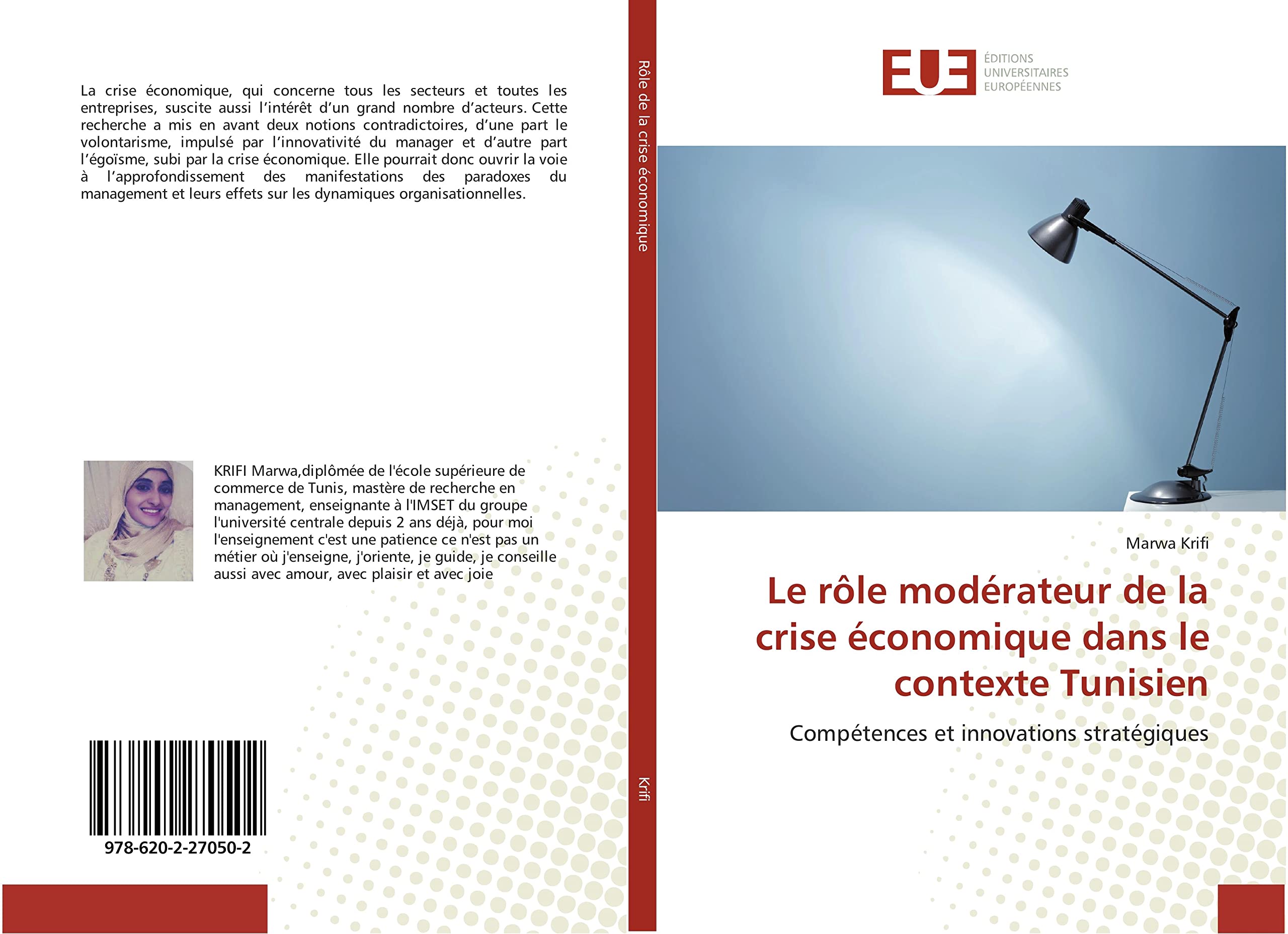 Le rôle modérateur de la crise économique dans le contexte Tunisien: Compétences et innovations stratégiques book