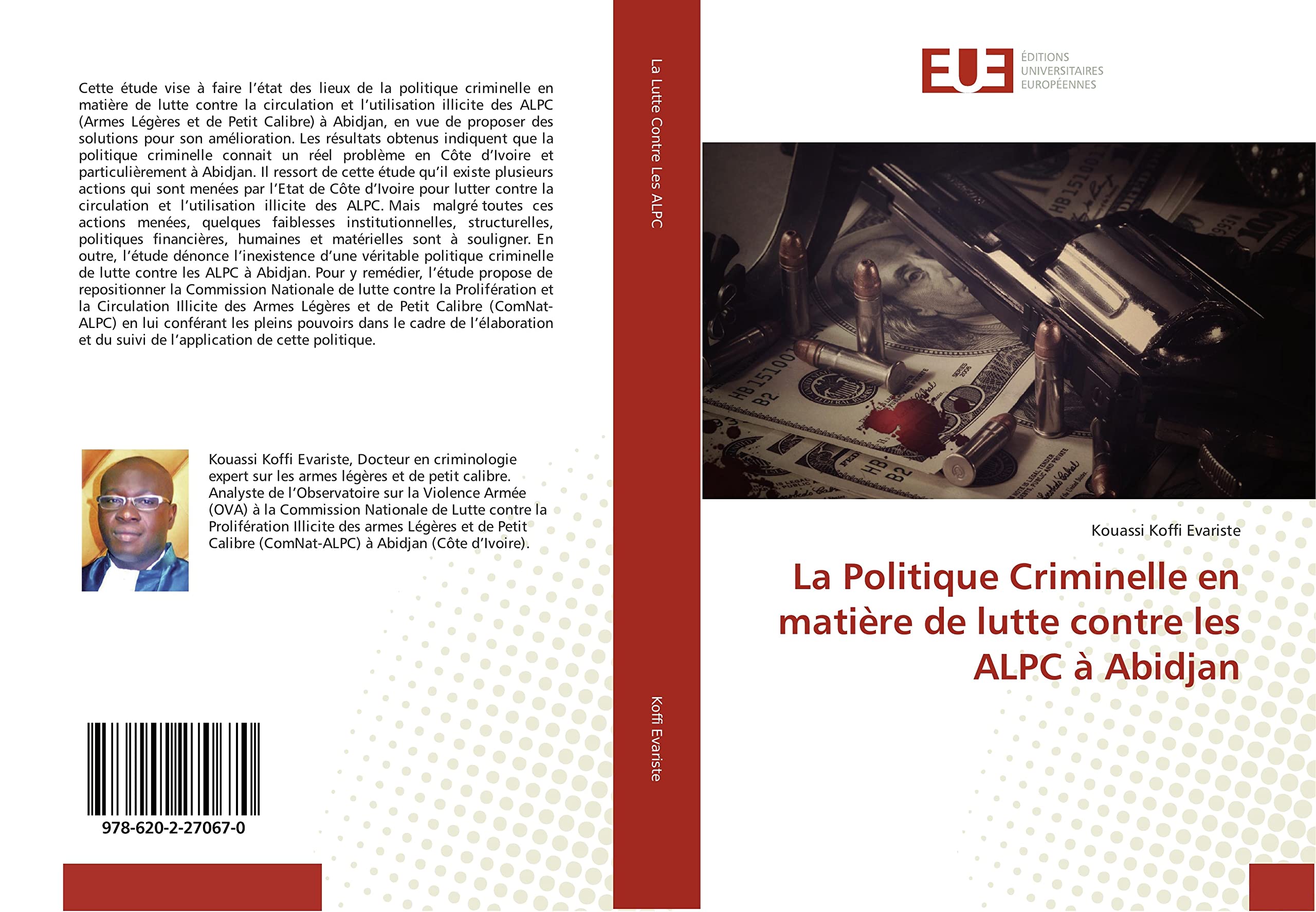 La Politique Criminelle en matière de lutte contre les ALPC à Abidjan book