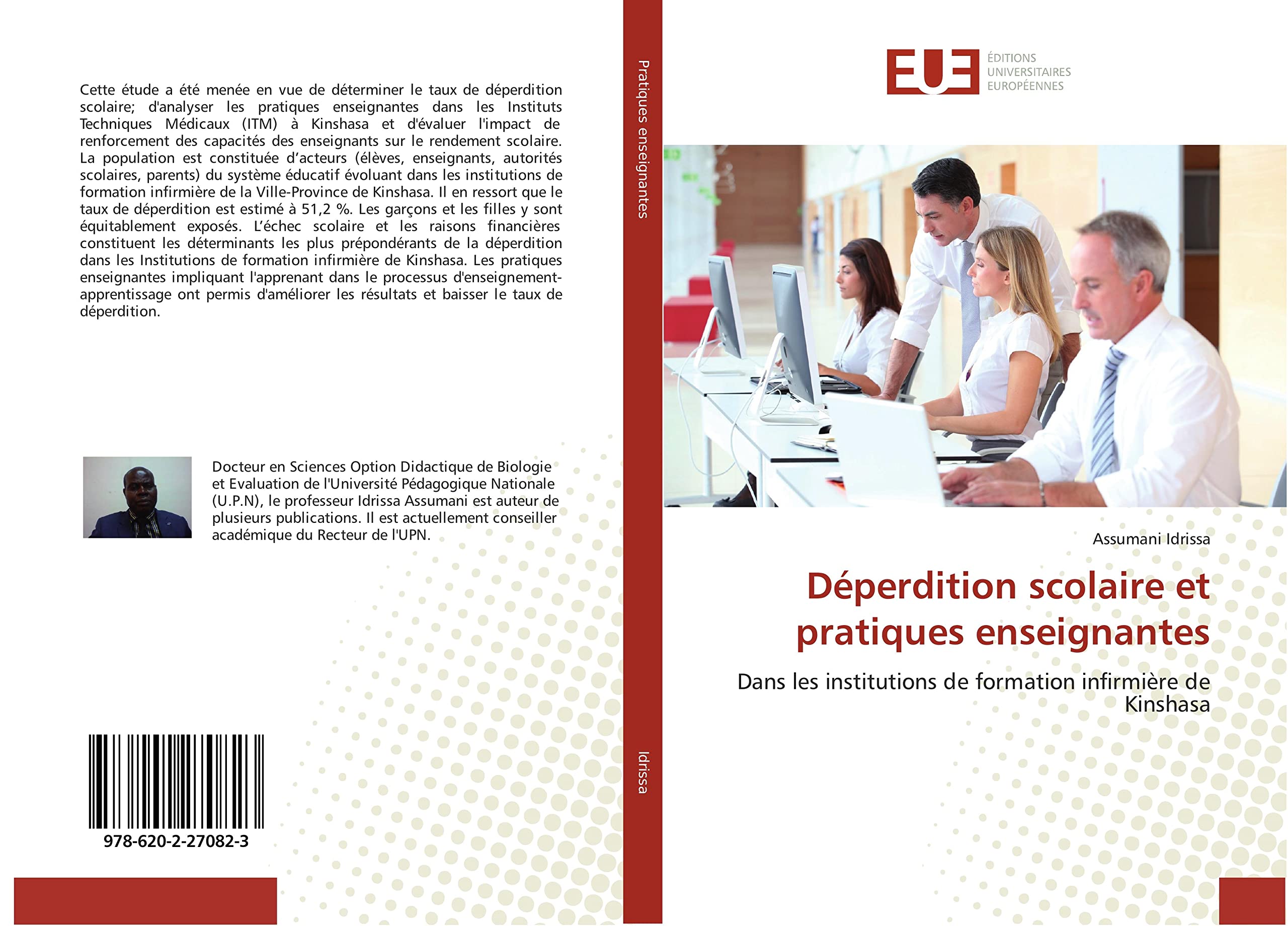 Déperdition scolaire et pratiques enseignantes: Dans les institutions de formation infirmière de Kinshasa book