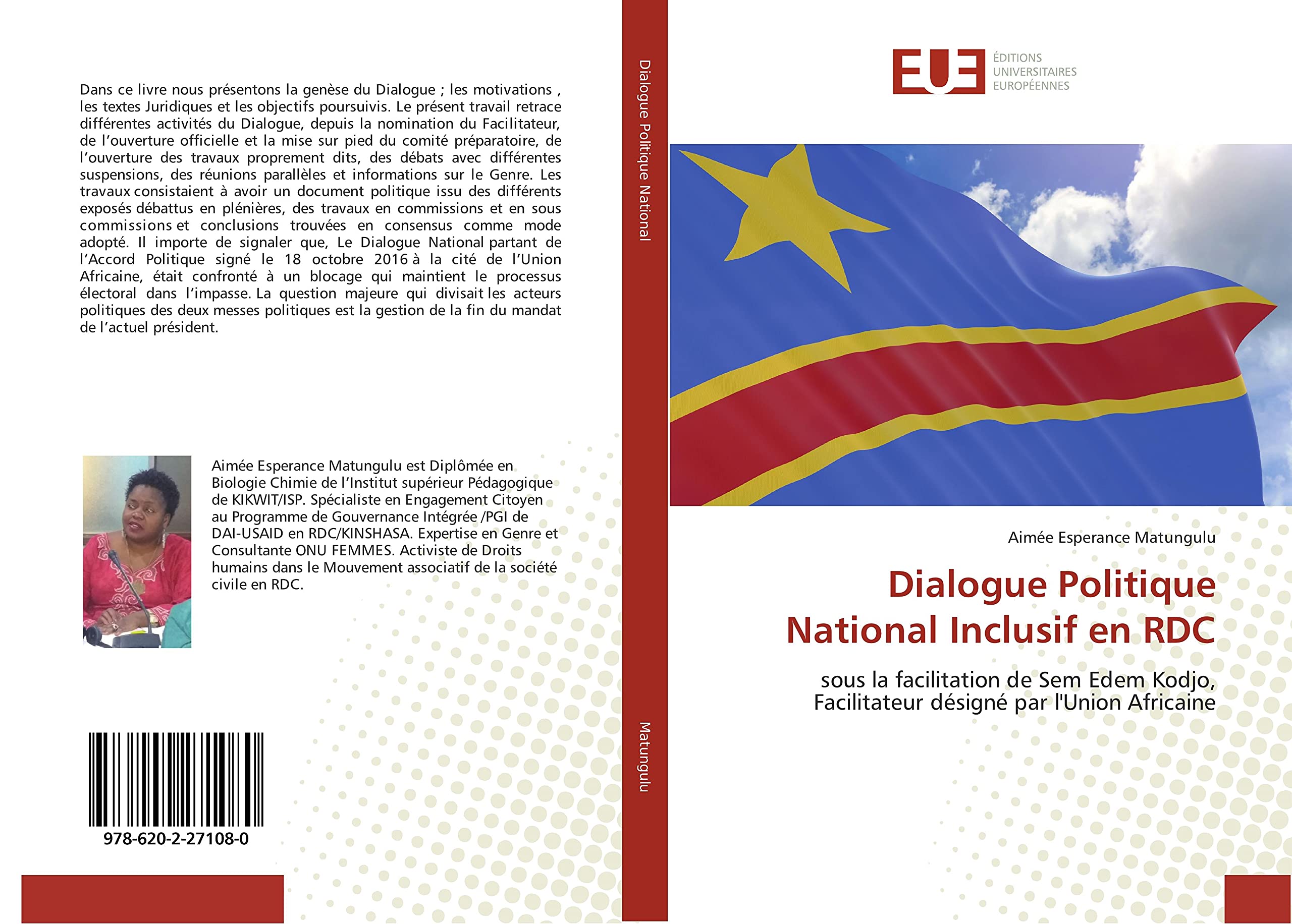 Dialogue Politique National Inclusif en RDC: sous la facilitation de Sem Edem Kodjo, Facilitateur désigné par l'Union Africaine book