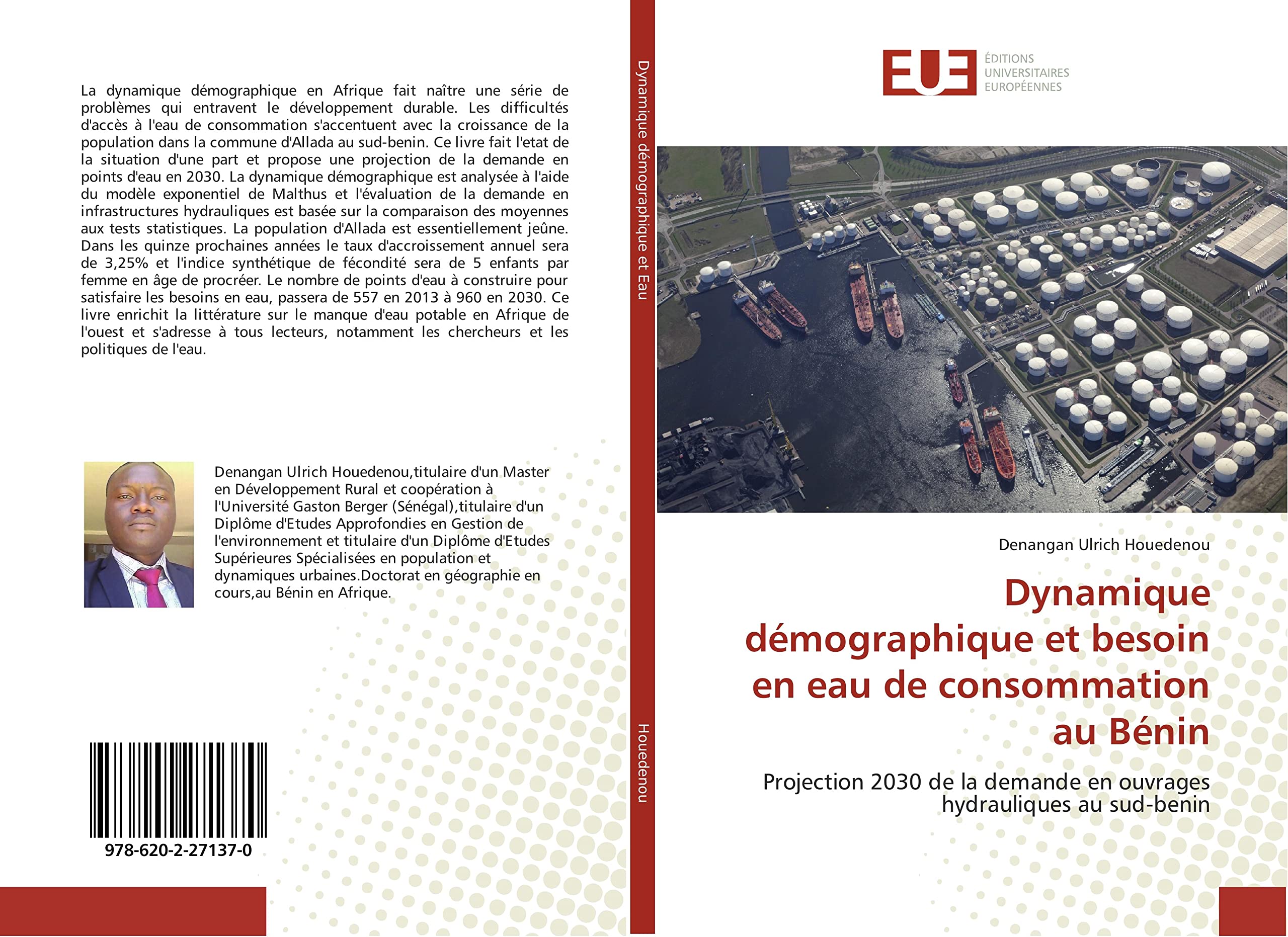 Dynamique démographique et besoin en eau de consommation au Bénin: Projection 2030 de la demande en ouvrages hydrauliques au sud-benin book