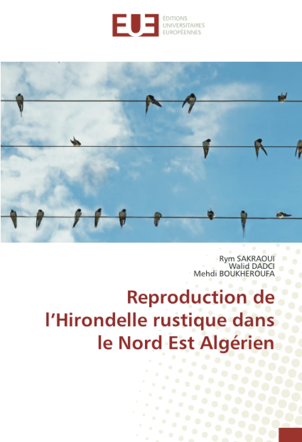 Reproduction de l’Hirondelle rustique dans le Nord Est Algérien book