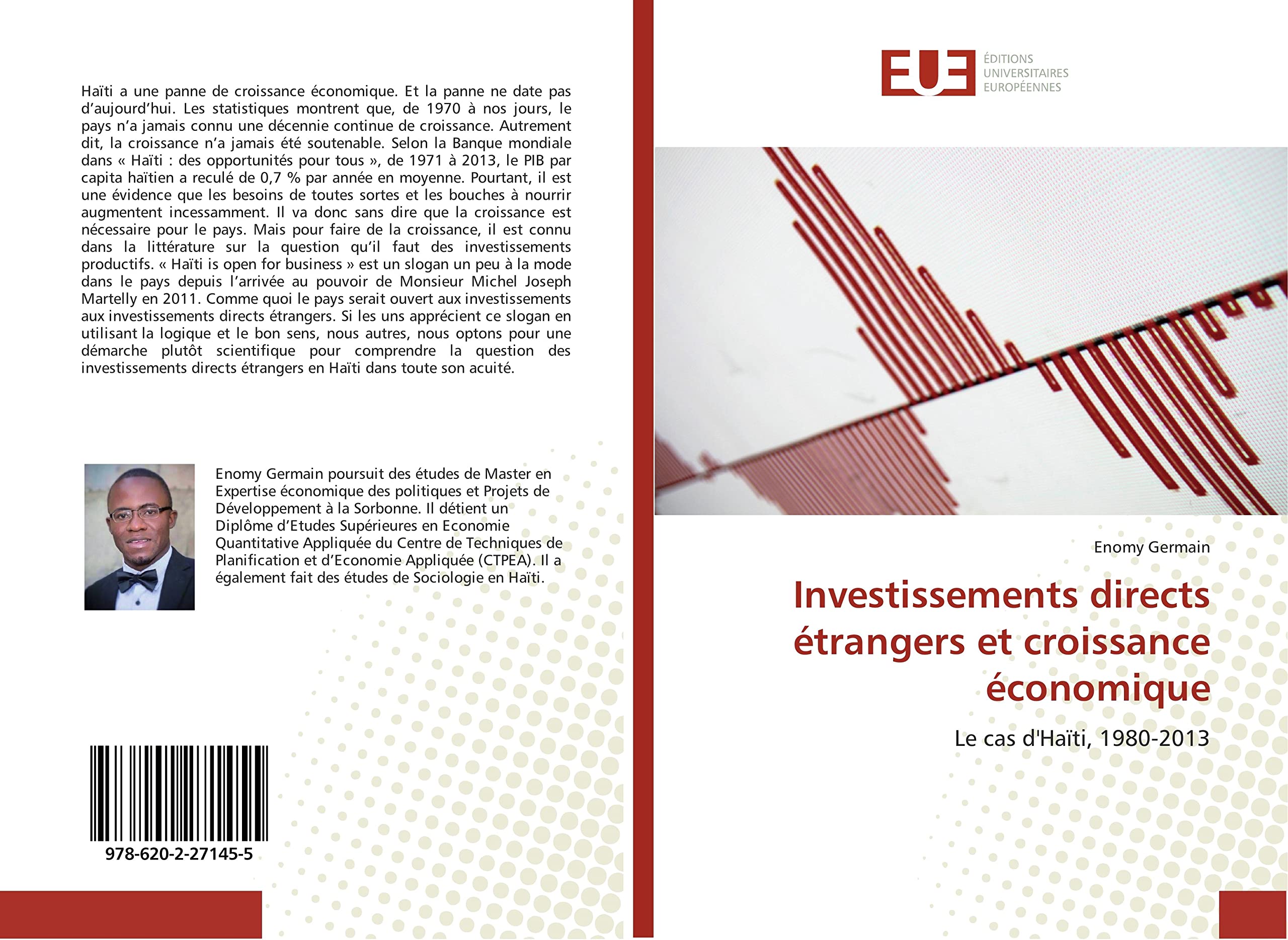 Investissements directs étrangers et croissance économique: Le cas d'Haïti, 1980-2013 book