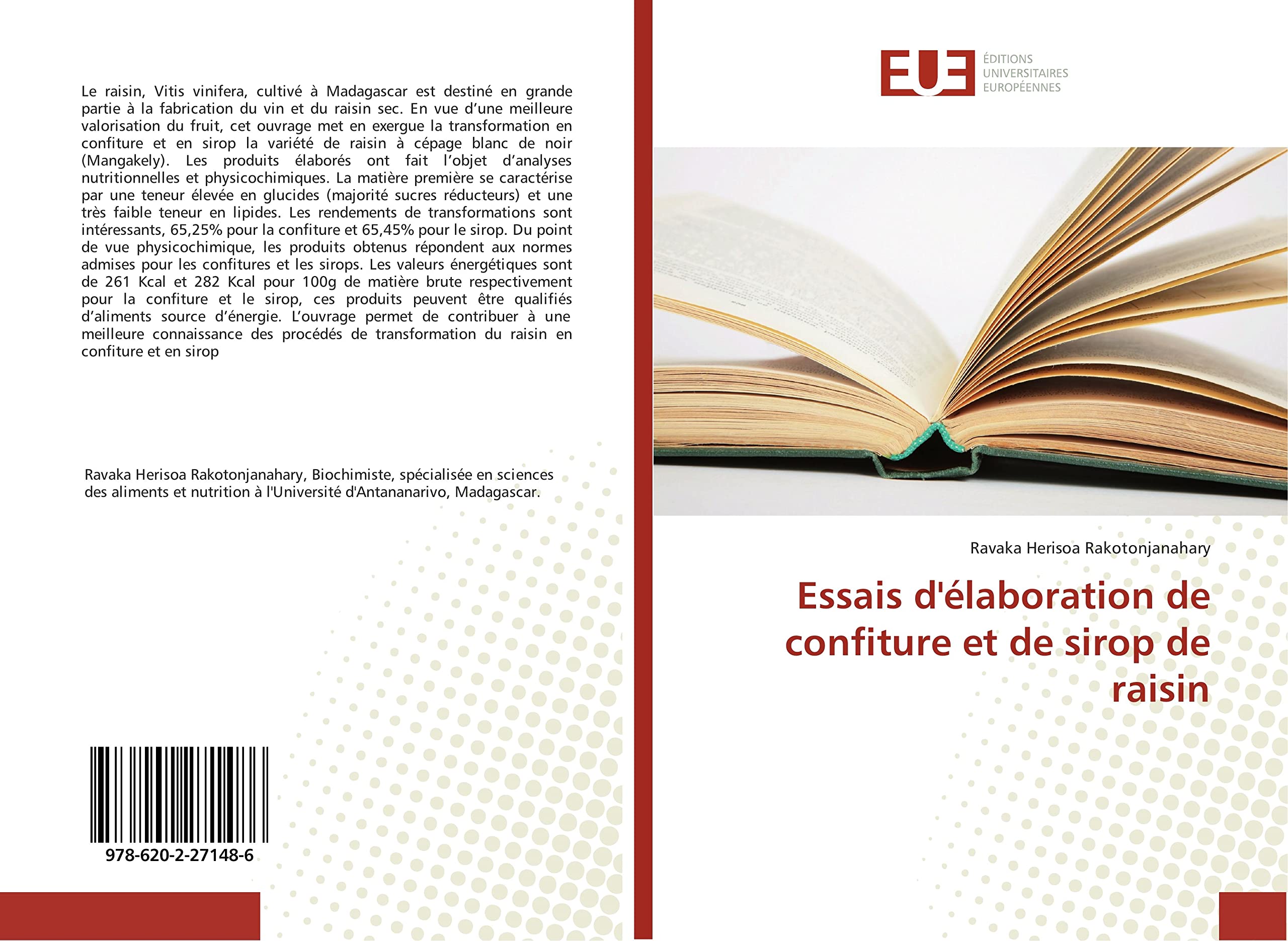 Essais d'élaboration de confiture et de sirop de raisin book