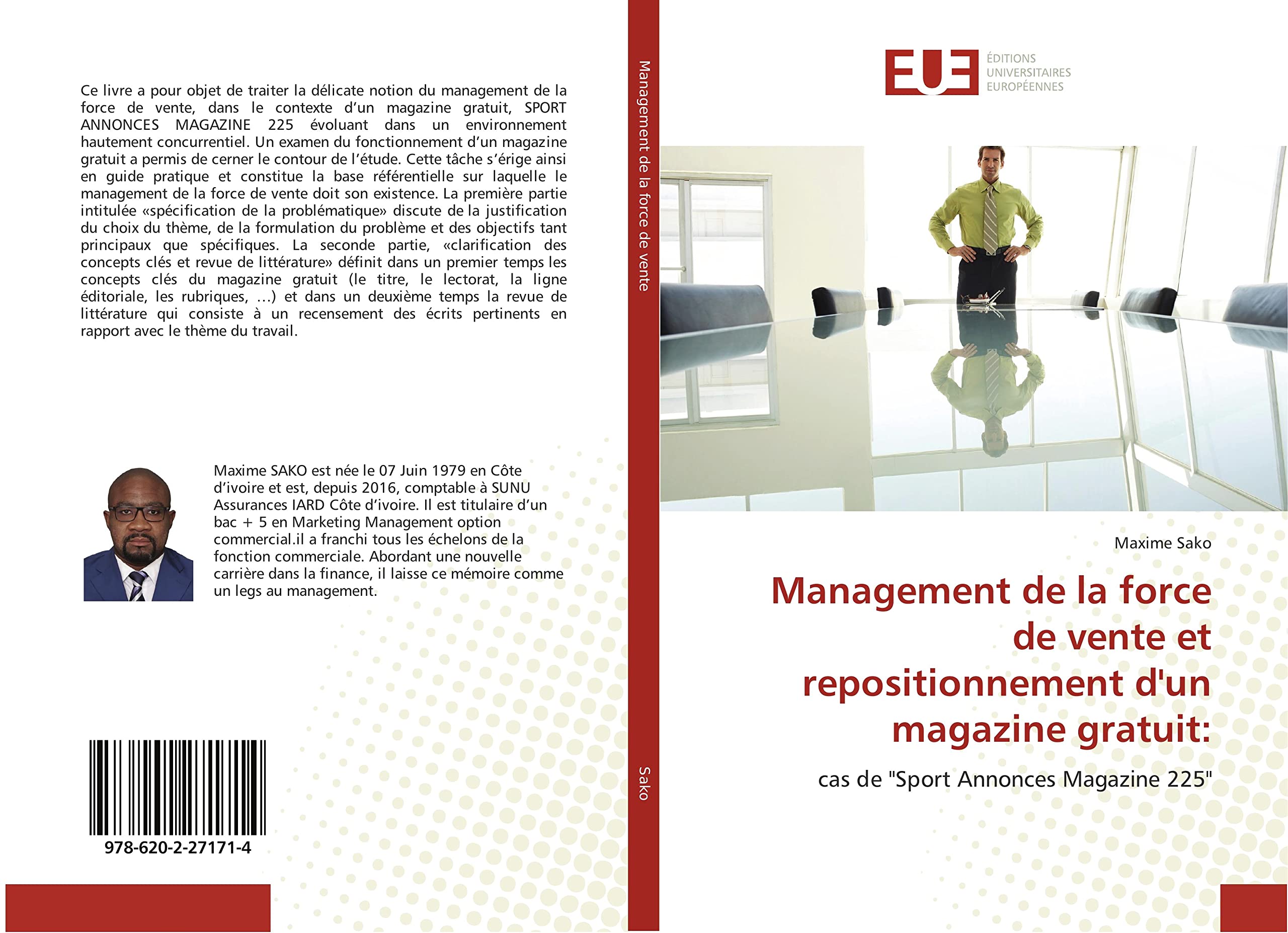 Management de la force de vente et repositionnement d'un magazine gratuit:: cas de "Sport Annonces Magazine 225" book