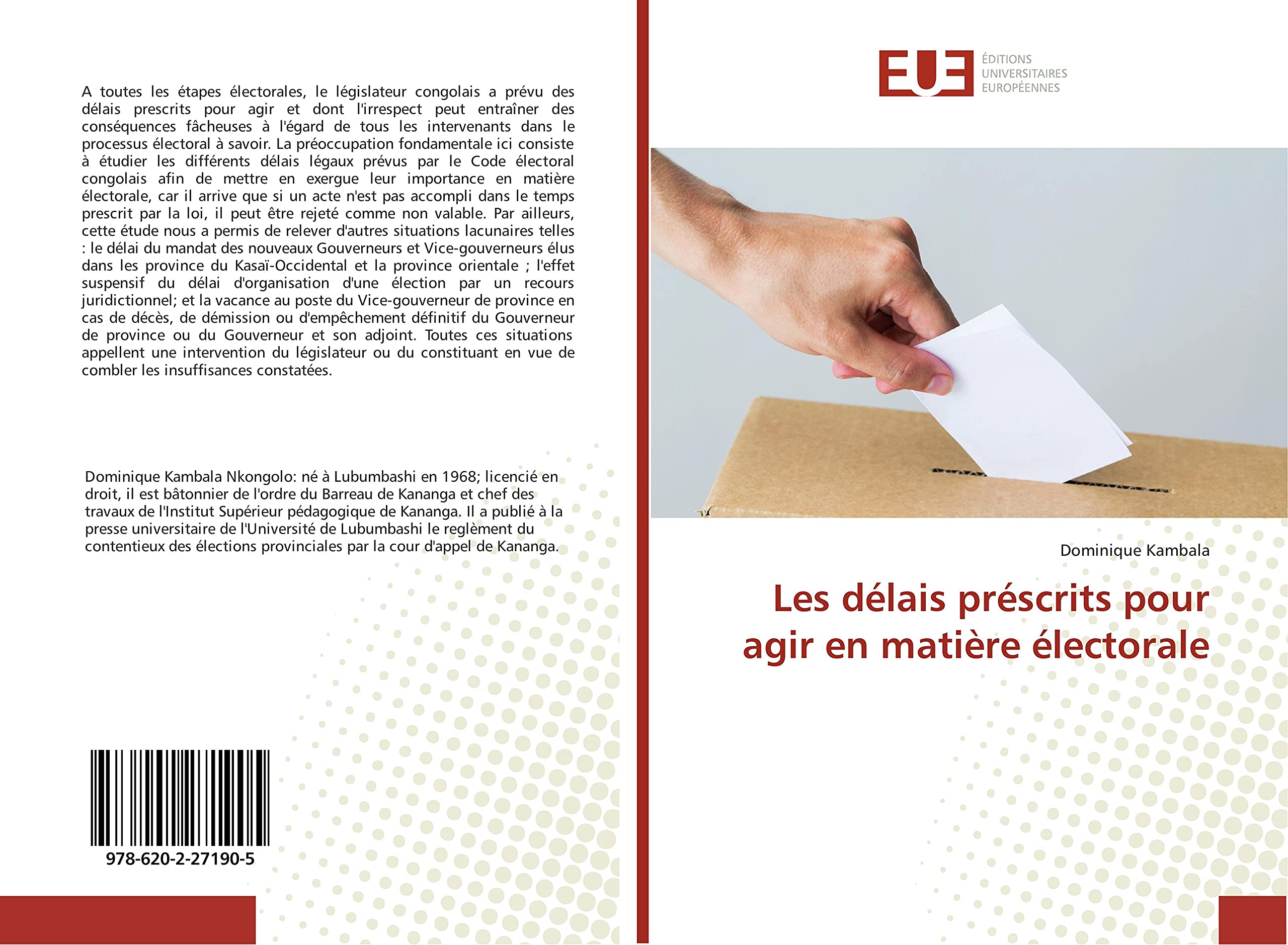 Les délais préscrits pour agir en matière électorale book